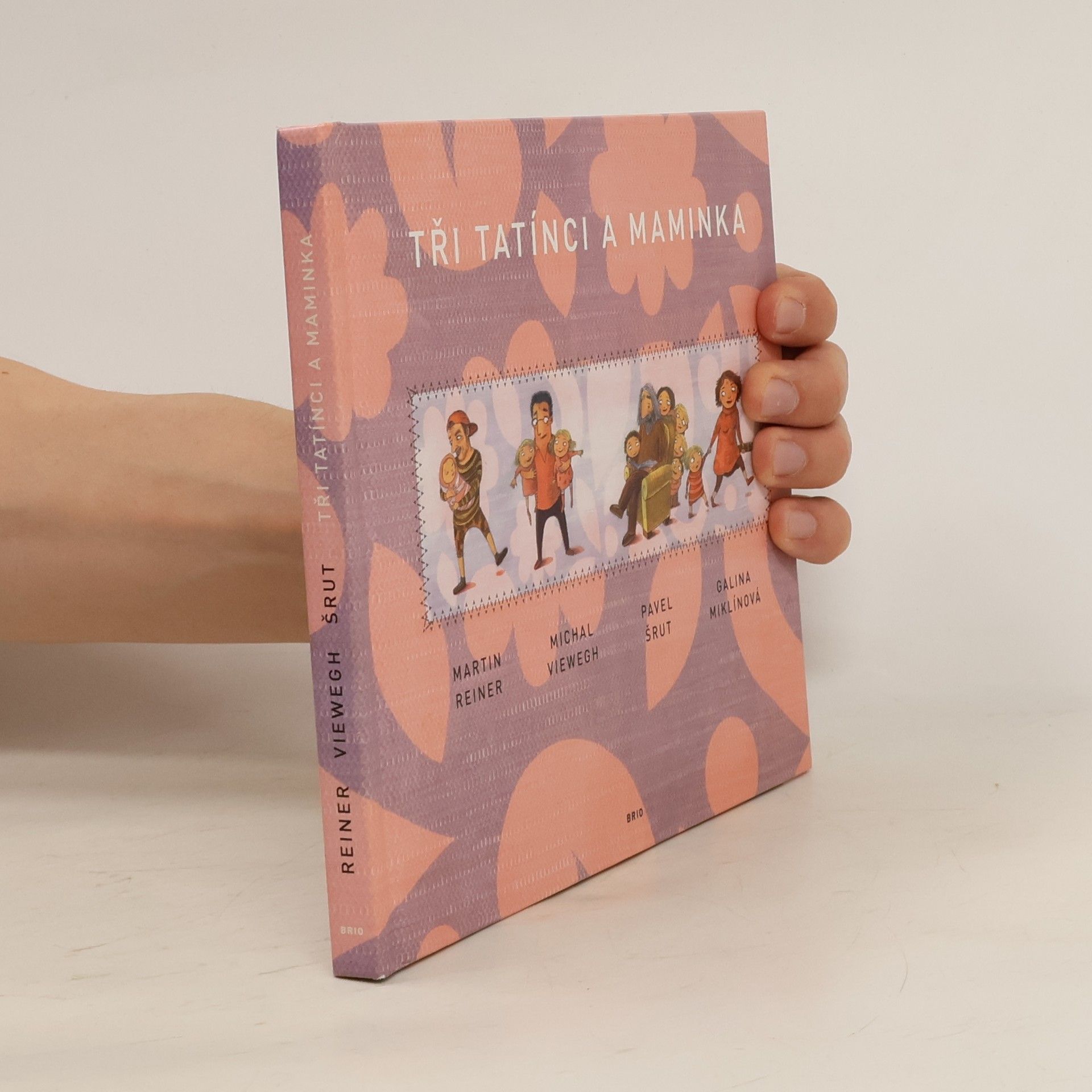 Martin Reiner Tři tatínci a maminka
