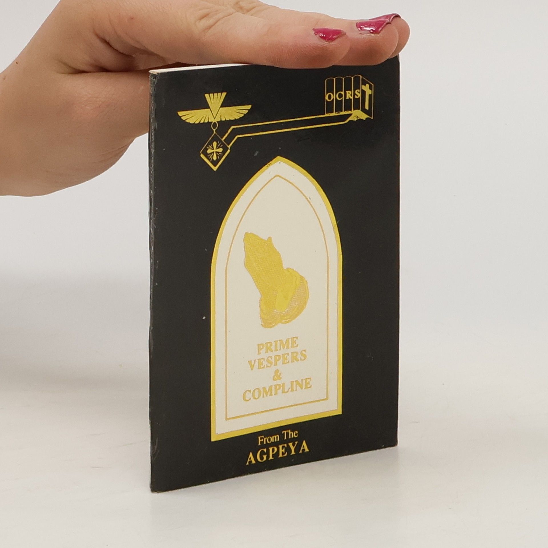 Collectif d'auteurs Prime vespers & compline. From The Agpeya