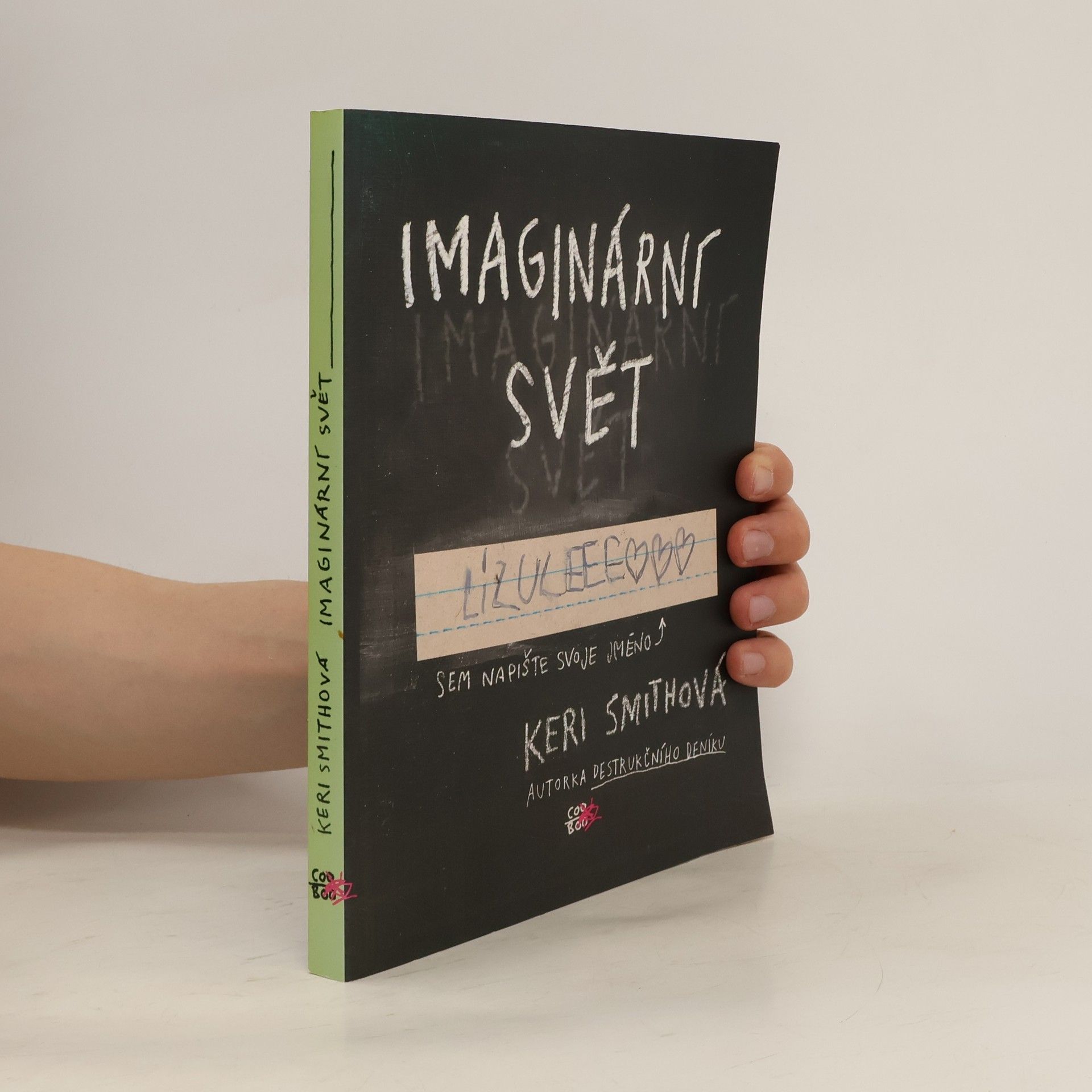 Keri Smith Imaginární svět