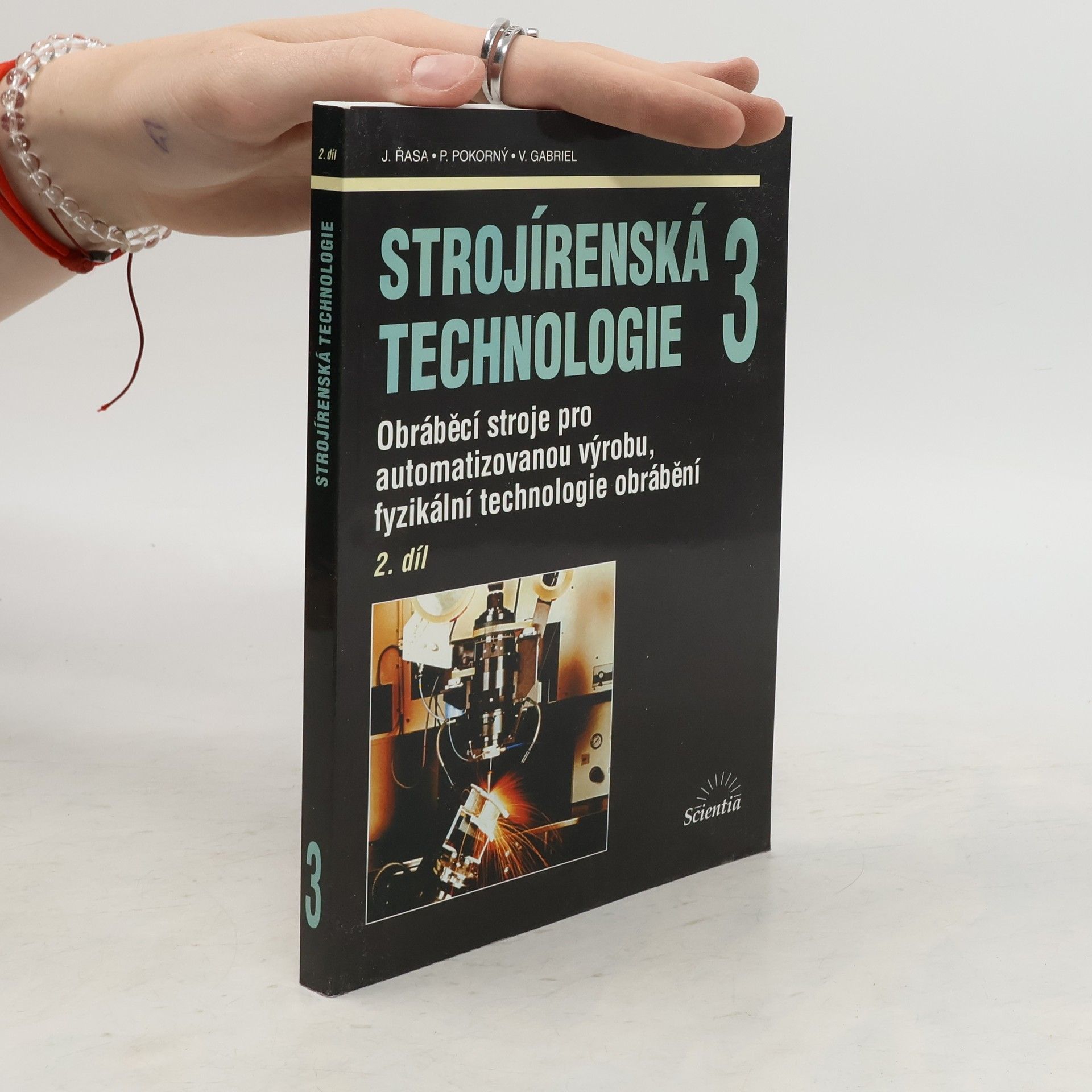 Jaroslav Řasa Strojírenská technologie 3. 2. díl