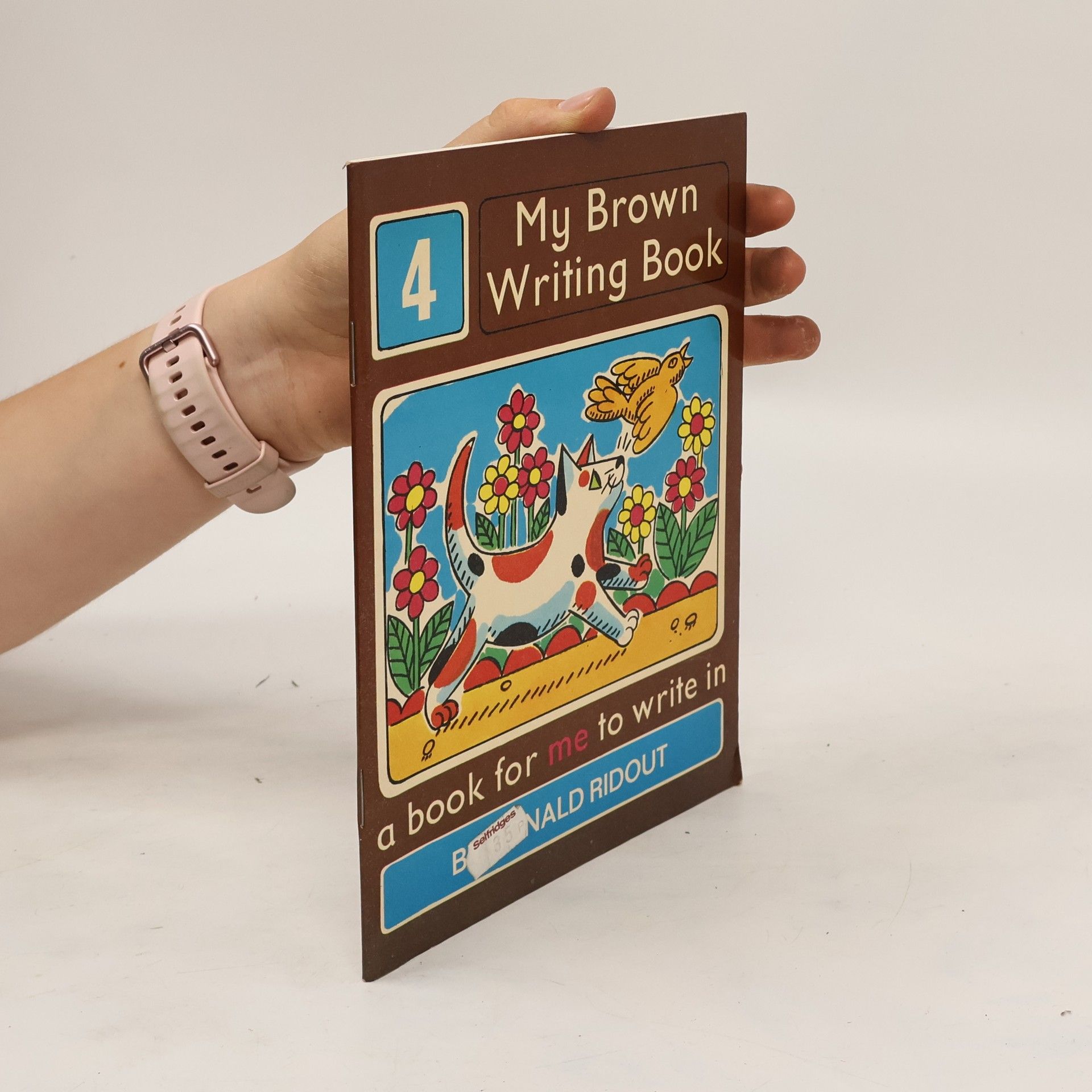 Ronald Ridout My Brown Writing Book 4