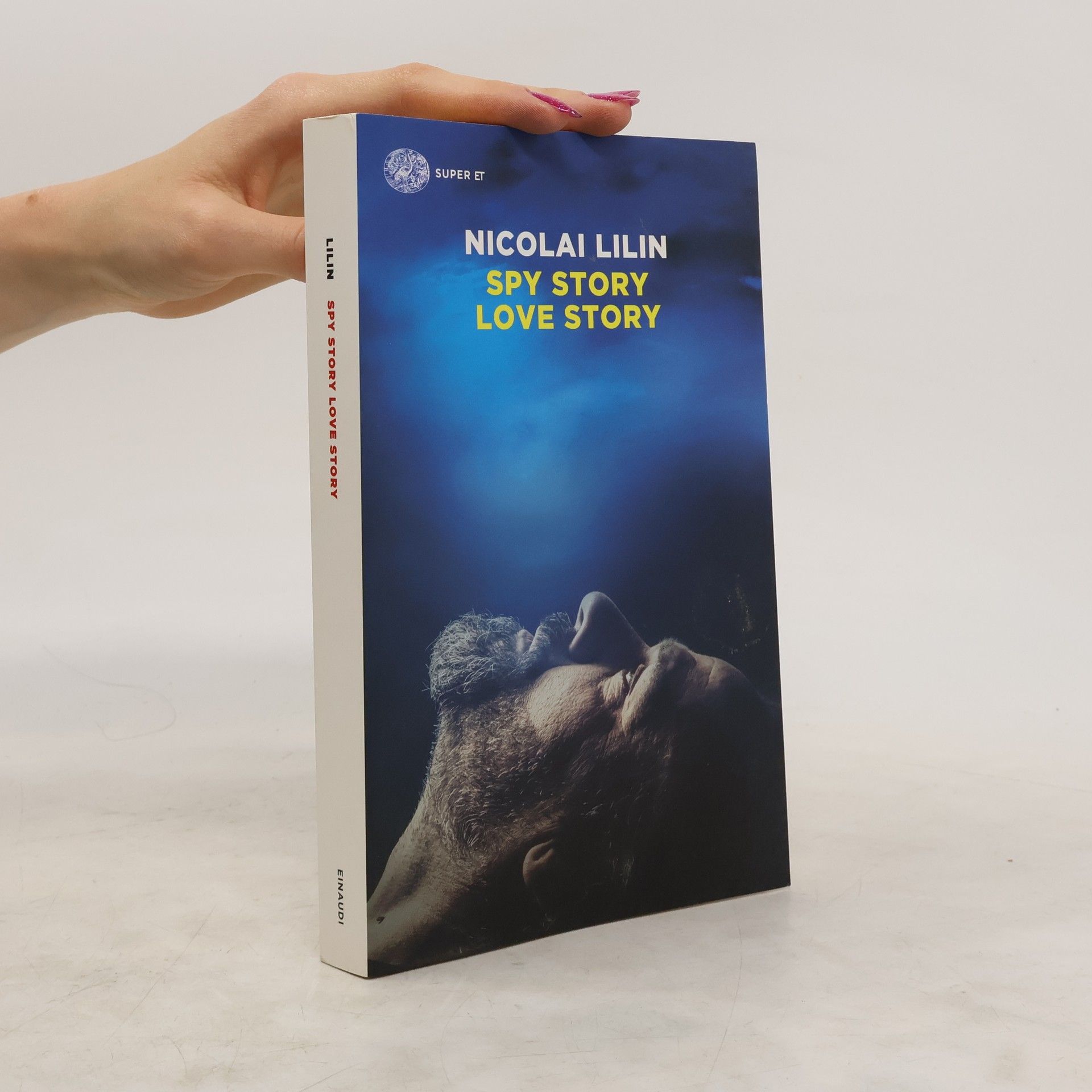 Nicolai Lilin Spy Story Love Story