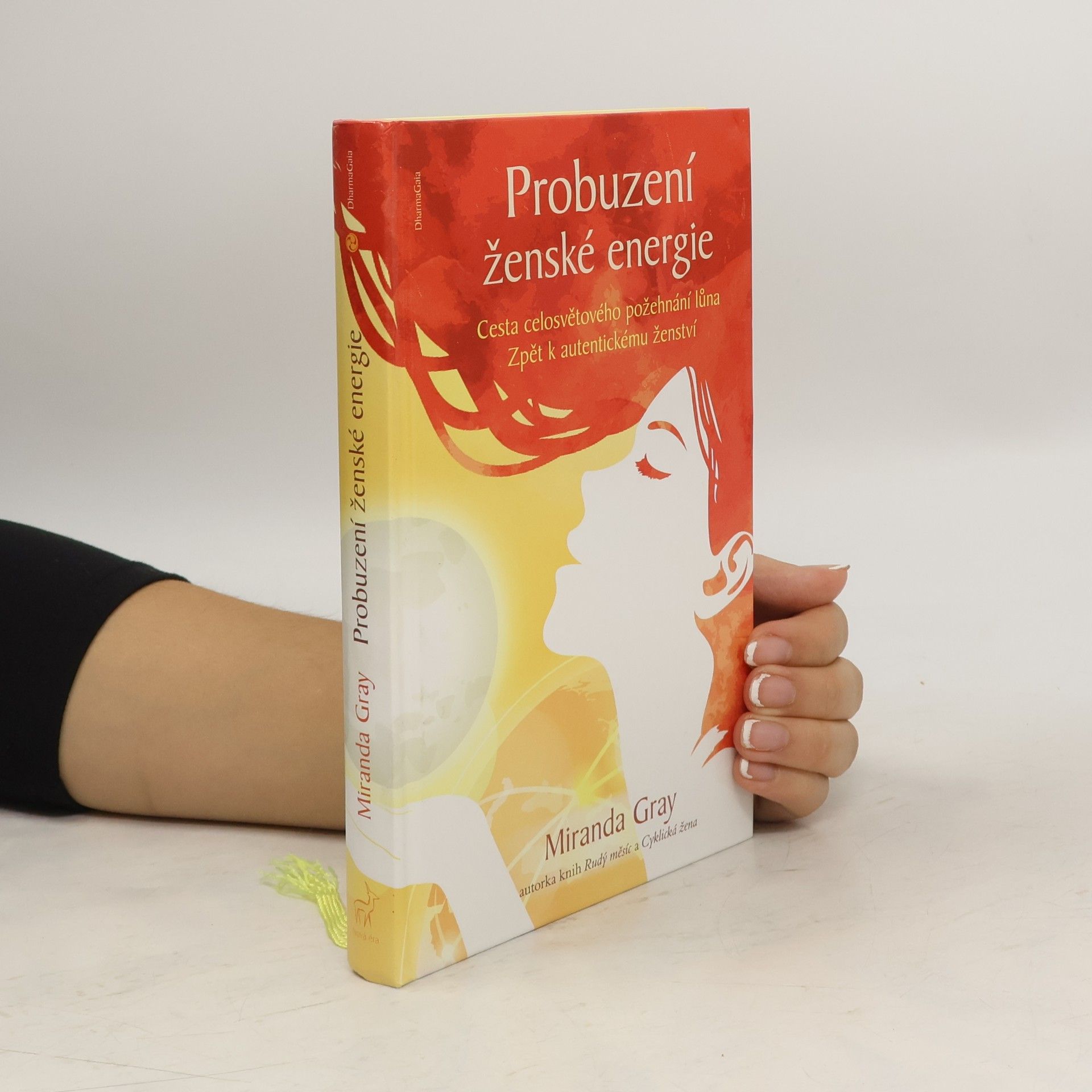Mirinda Gray Probuzení ženské energie