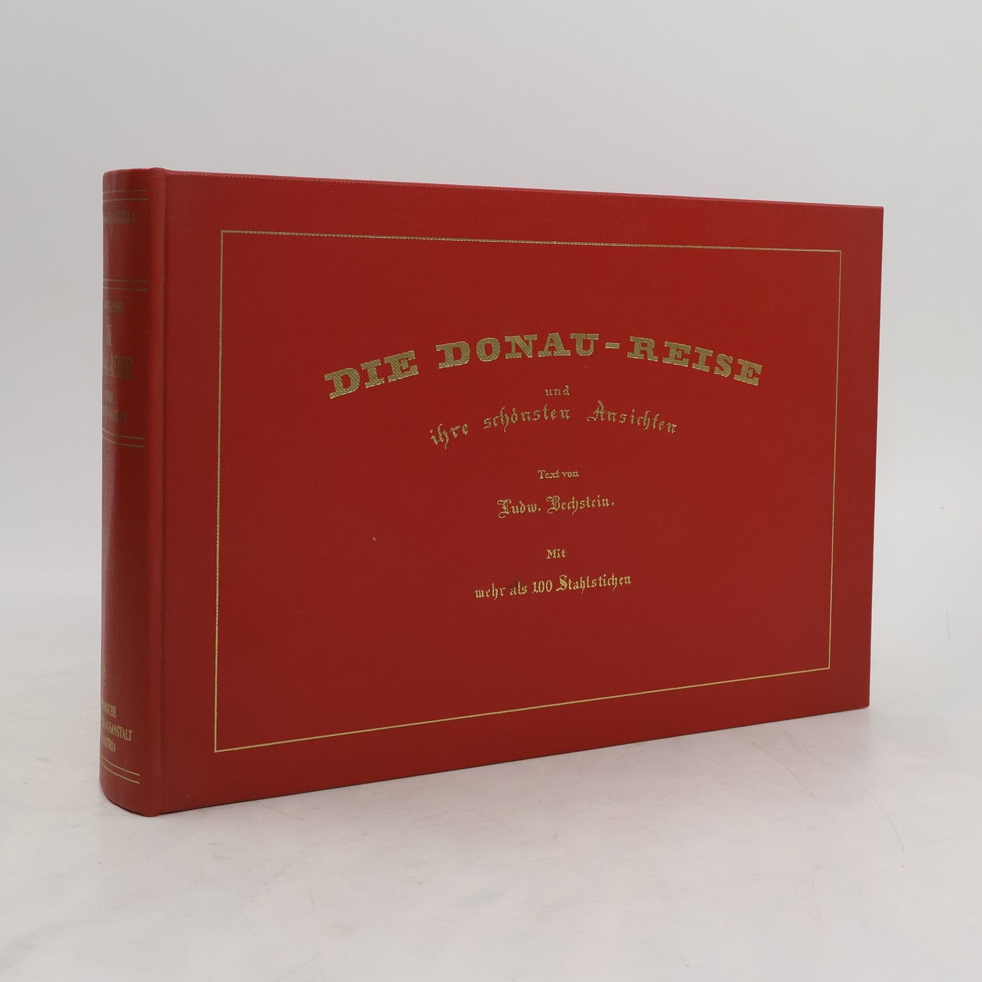 Ludwig Bechstein Die Donau-Reise und ihre schönsten Ansichten