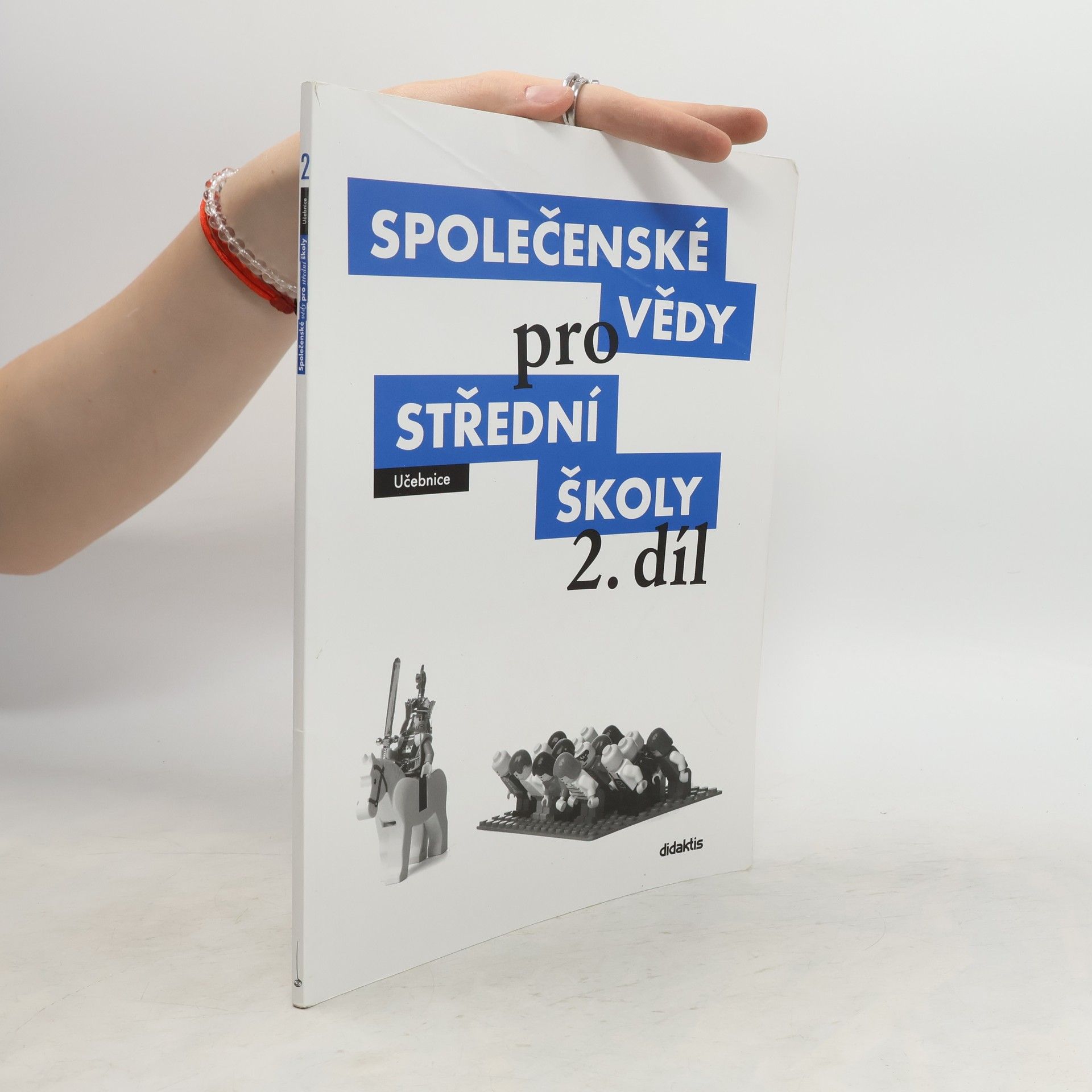 Pavel Dufek Společenské vědy pro střední školy: Učebnice. 2. díl