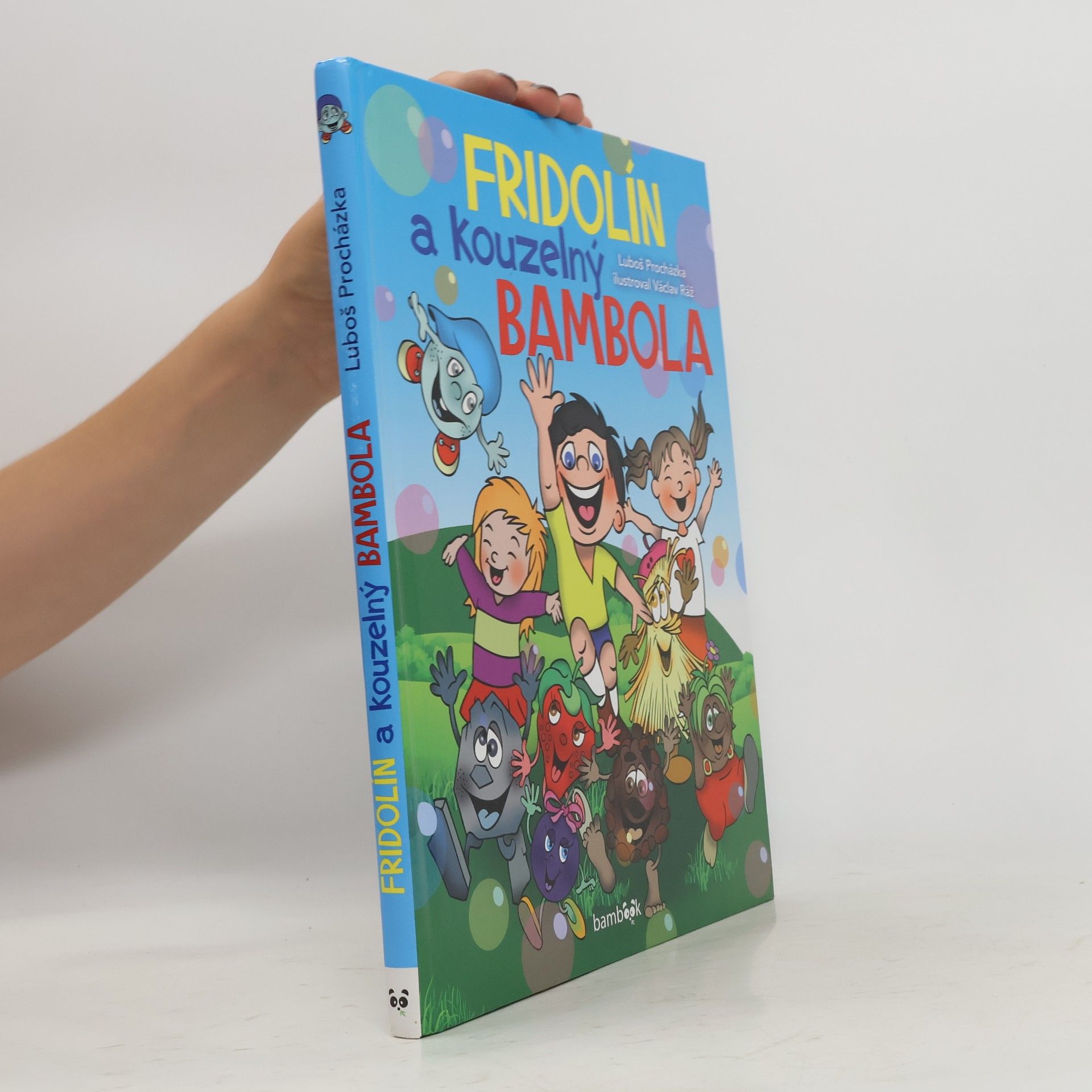 Luboš Procházka Fridolín a kouzelný Bambola