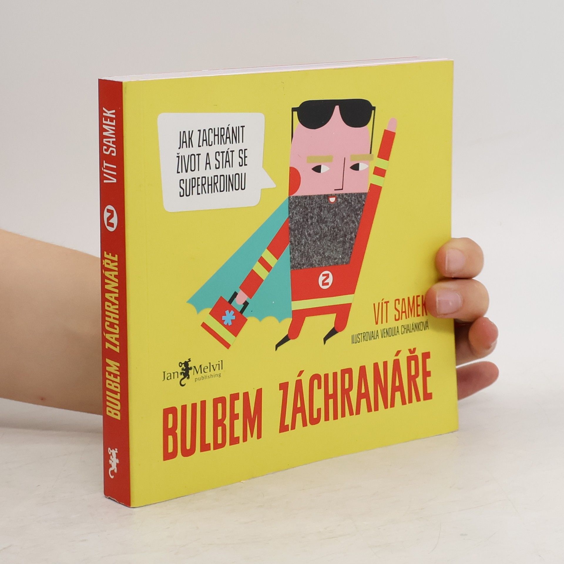 Vít Samek Bulbem záchranáře