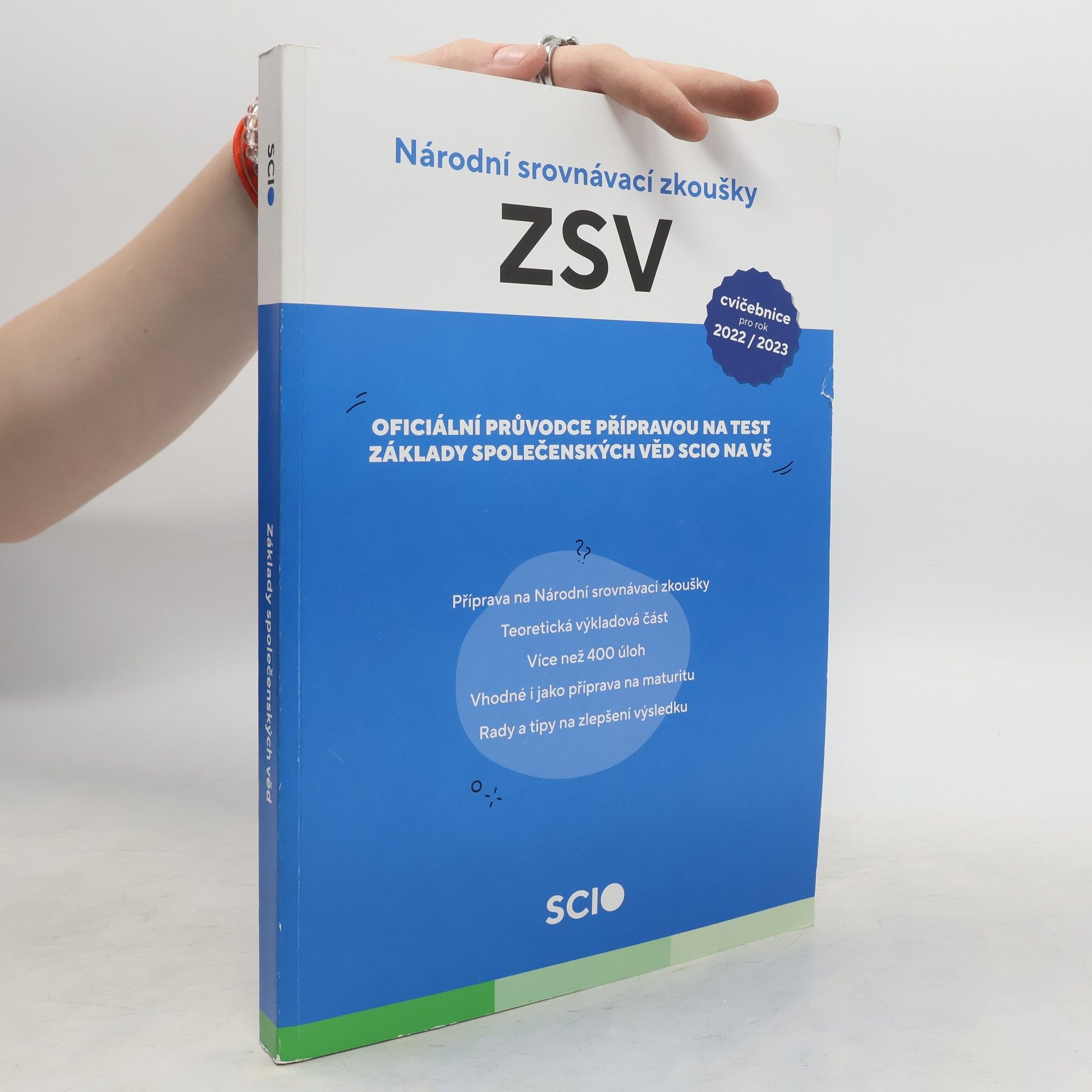 Tomáš Habermann Národní srovnávací zkoušky : základy společenských věd : oficiální průvodce přípravou na test : základy společenských věd SCIO na VŠ