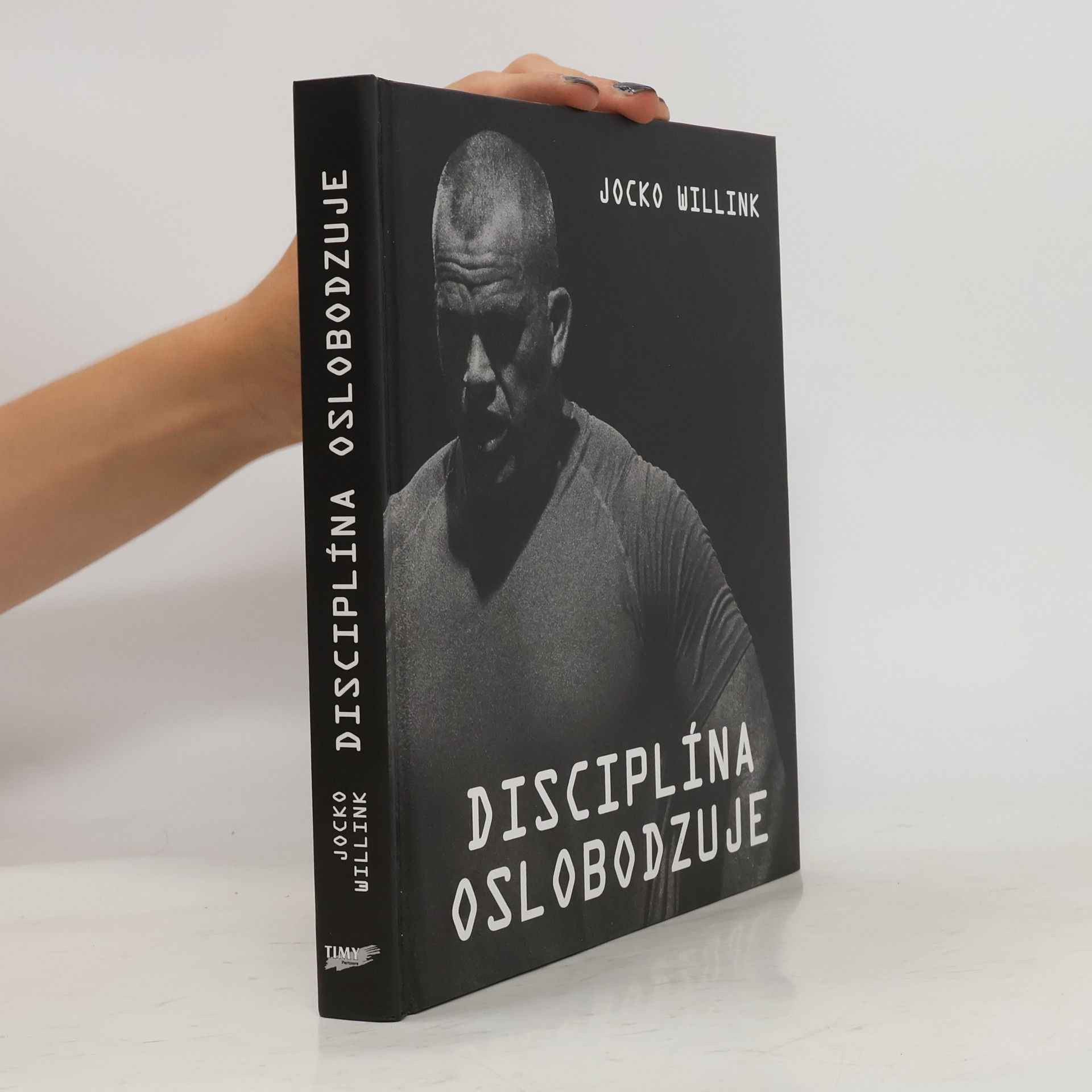 Jocko Willink Disciplína oslobodzuje