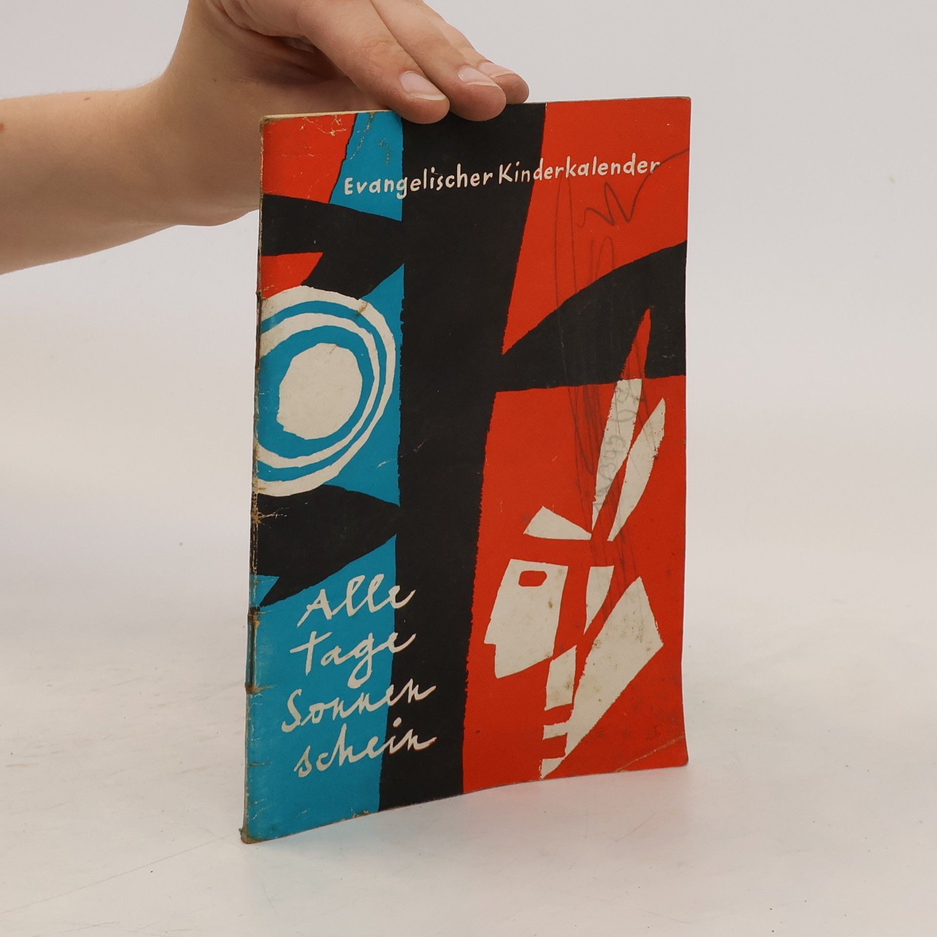 Autorenkollektiv Alle Tage Sonnenschein 1960