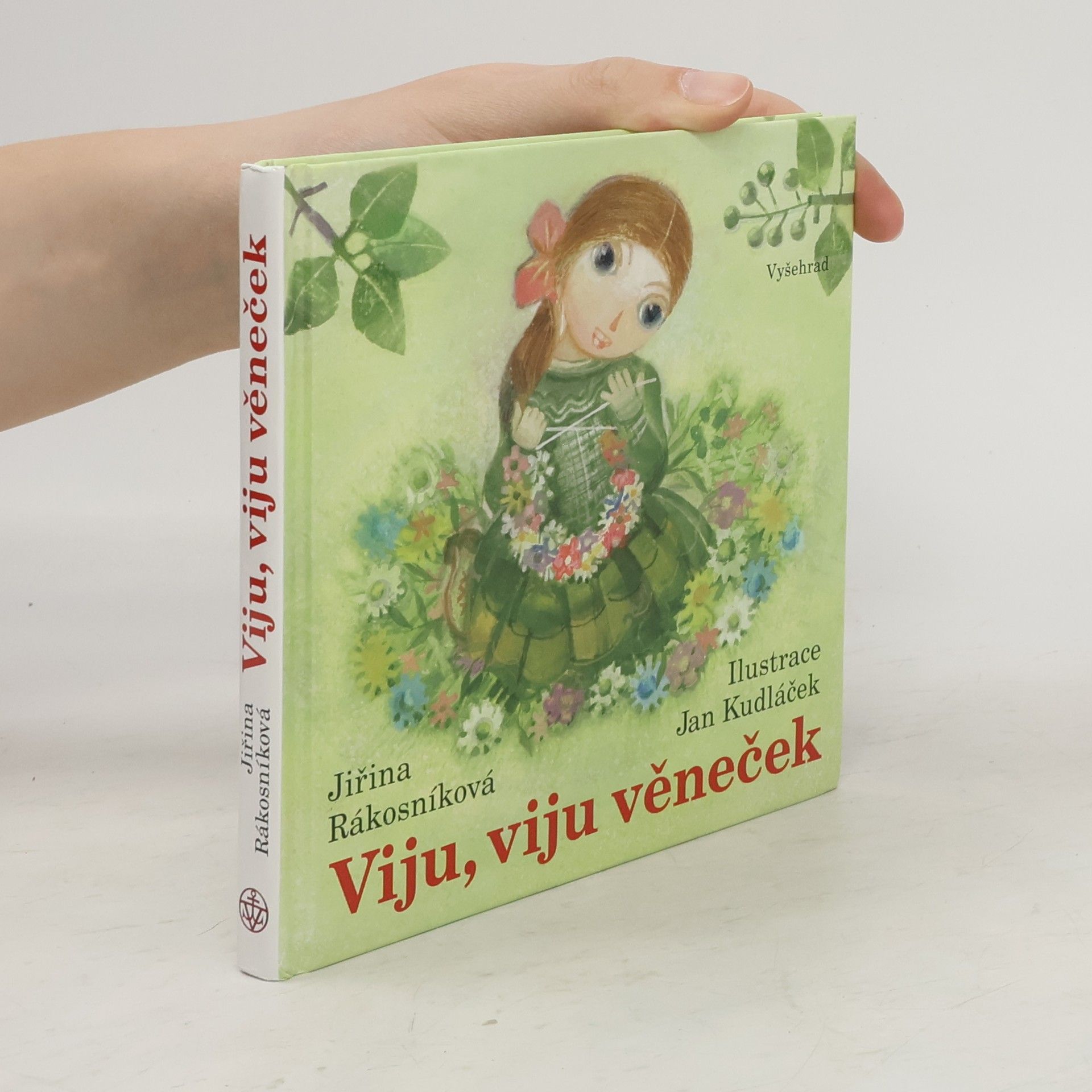 Jiřina Rákosníková Viju, viju věneček
