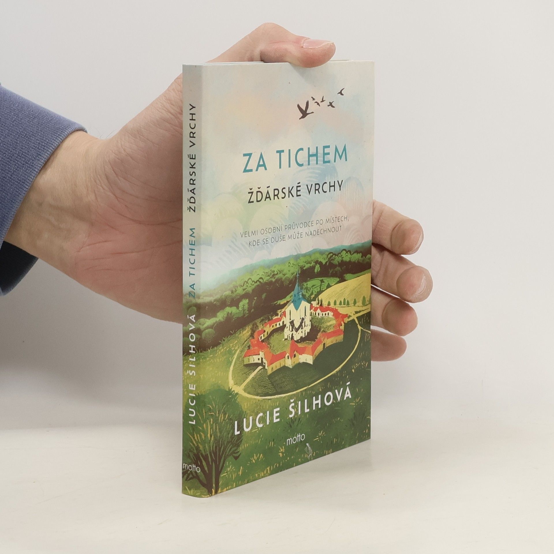 Lucie Šilhová Za tichem : Žďárské vrchy
