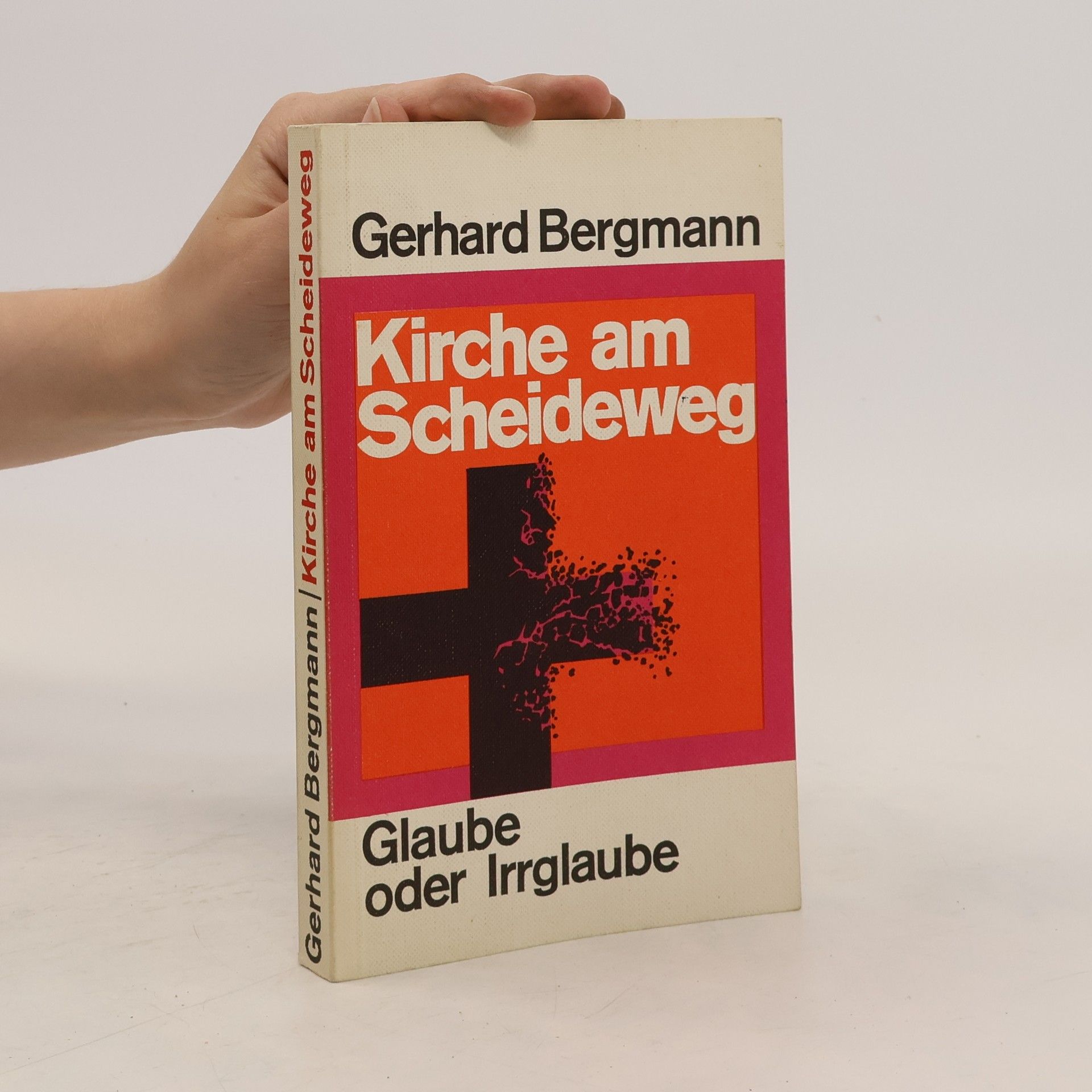 Gerhard Bergmann Kirche am Scheideweg