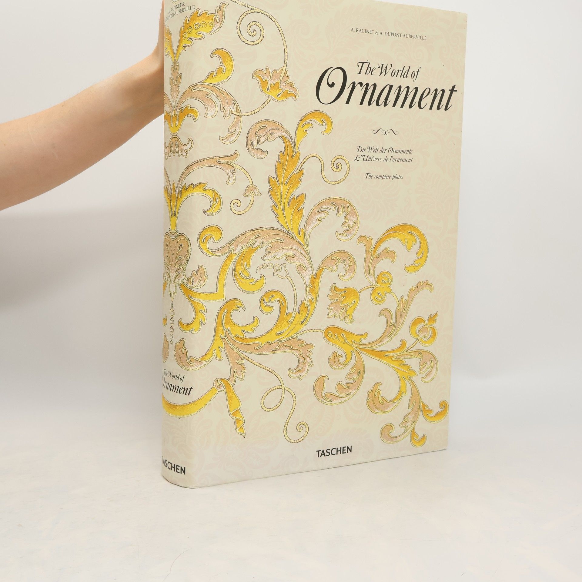 Auguste DupontAuberville The World of Ornament