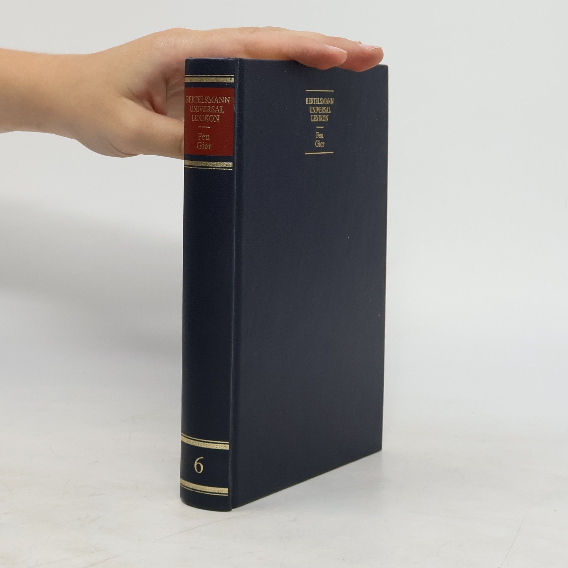 Various authors Bertelsmann Universal Lexikon in 20 Bänden. Band 6 Feu-Gier