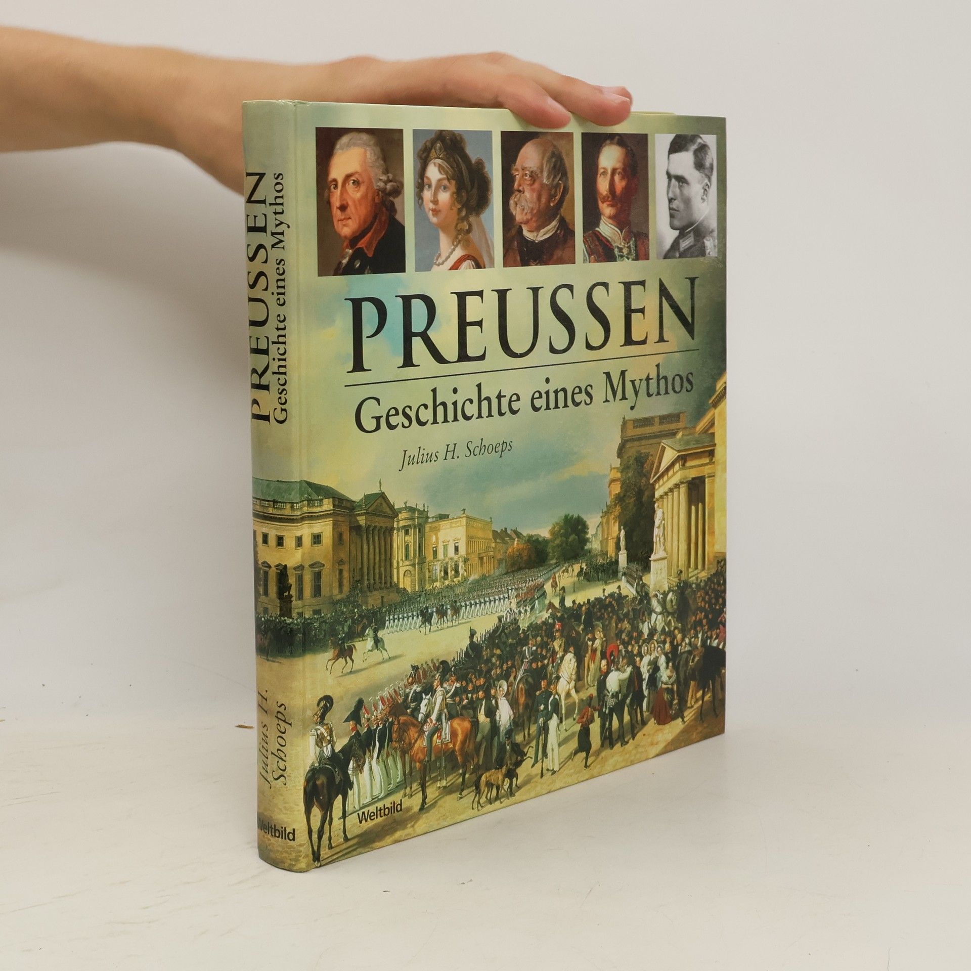 Hans Julius Schoeps Preussen : Geschichte eines Mythos