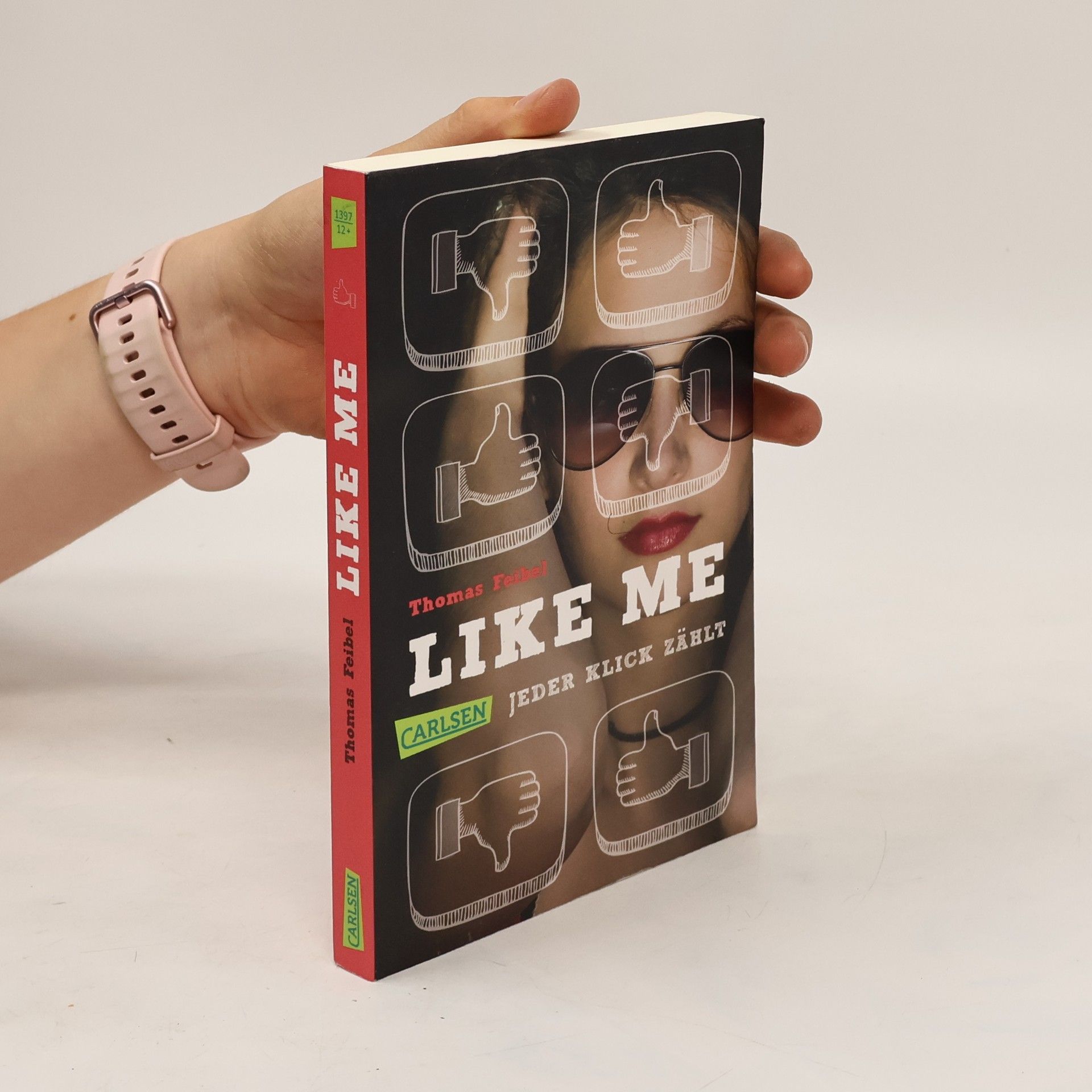 Thomas Feibel Like Me : jeder Klick zählt