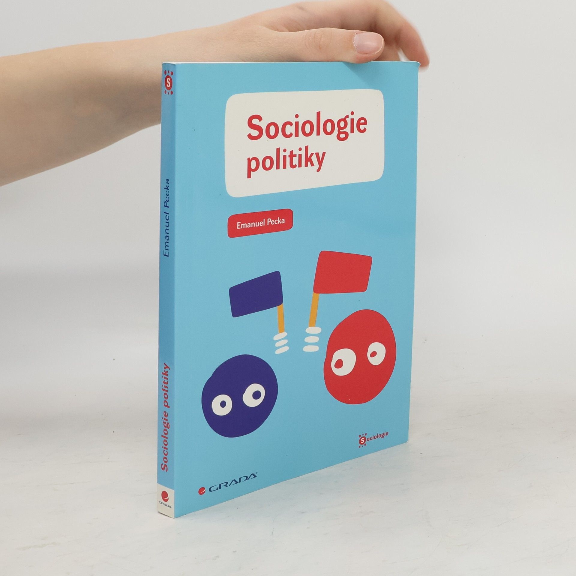 Emanuel Pecka Sociologie politiky