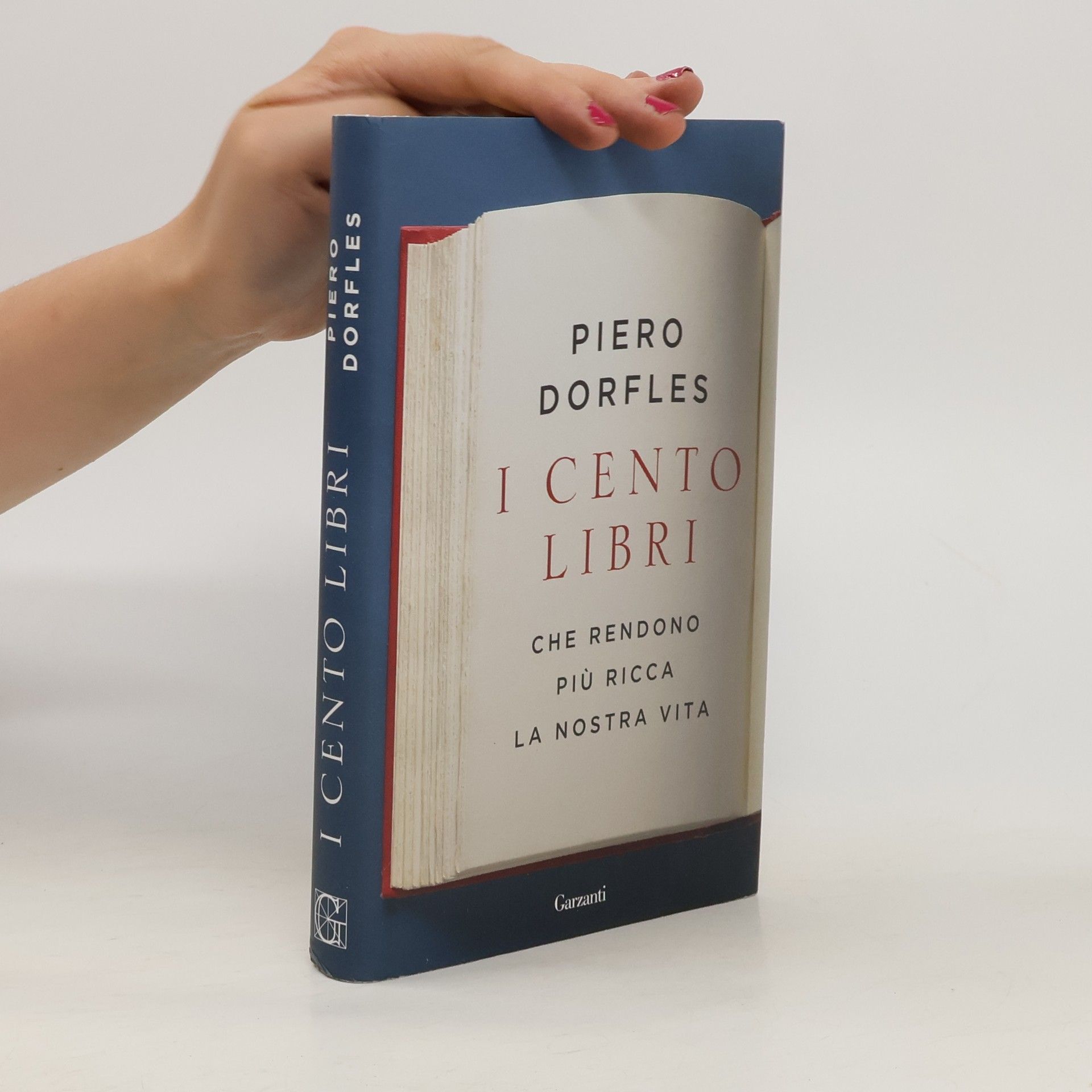Piero Dorfles I cento libri che rendono più ricca la nostra vita