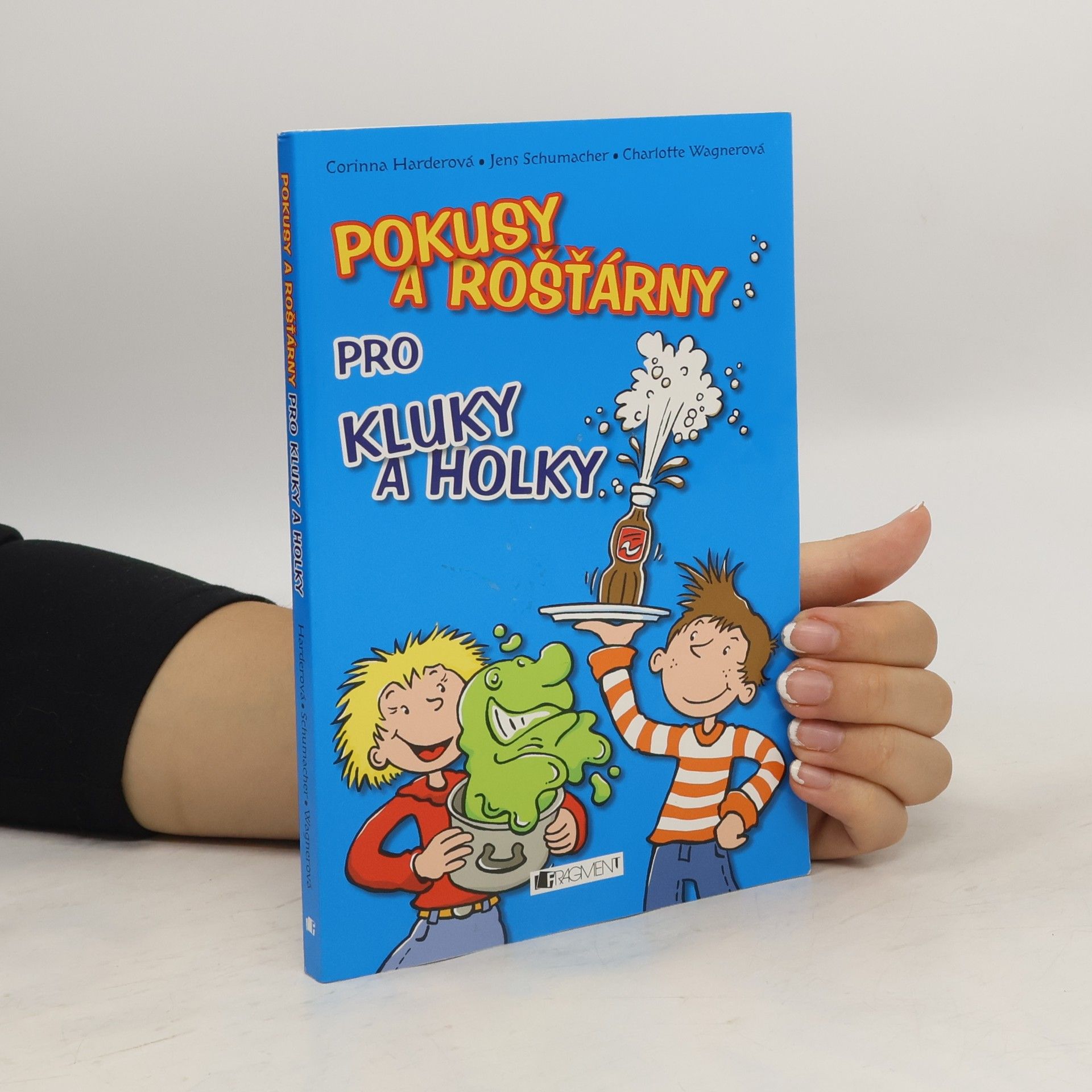 Corinna Harder Pokusy a rošťárny pro kluky a holky