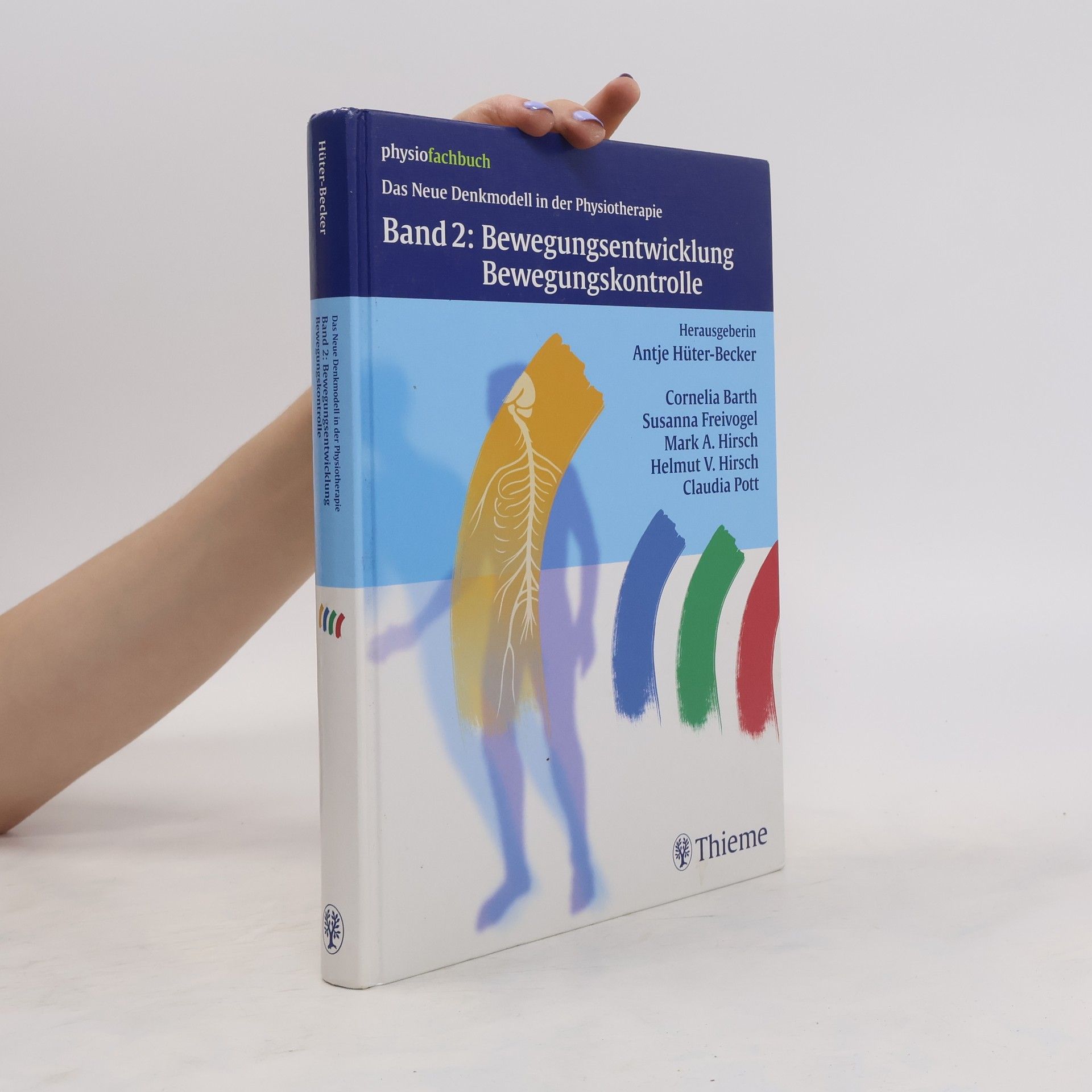 Cornelia Anne Barth Das neue Denkmodell in der Physiotherapie