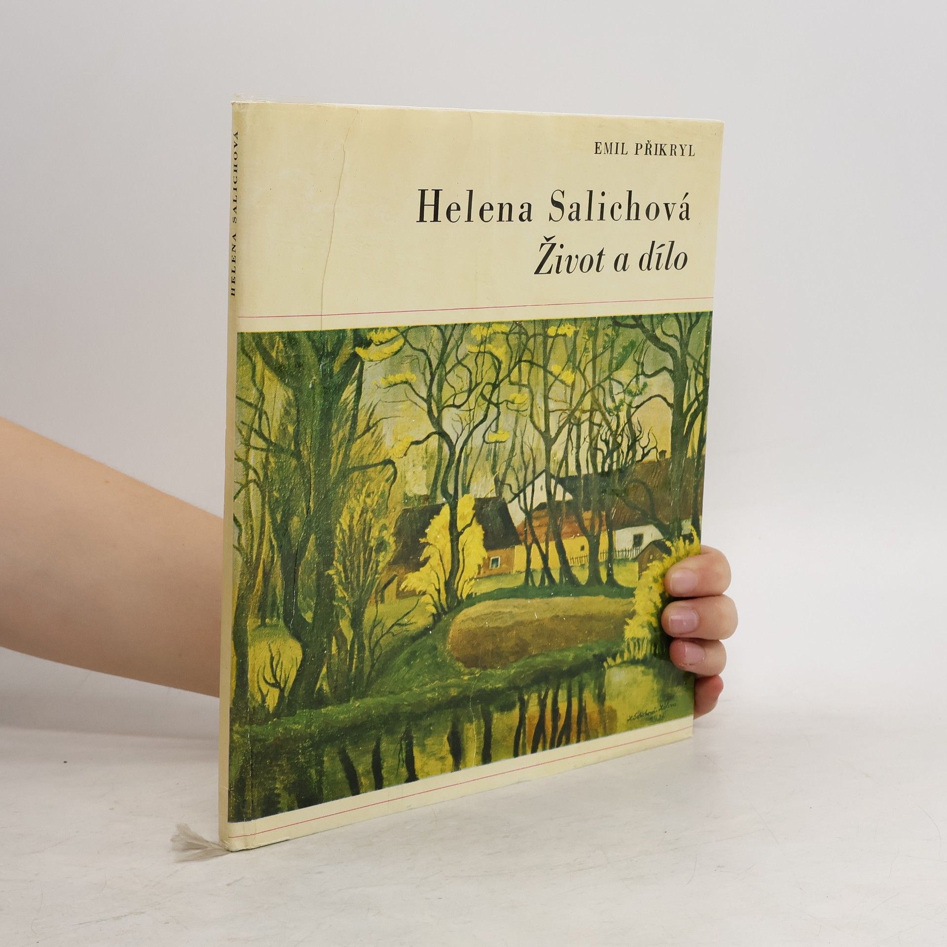 Emil Přikryl Helena Salichová - Život a dílo