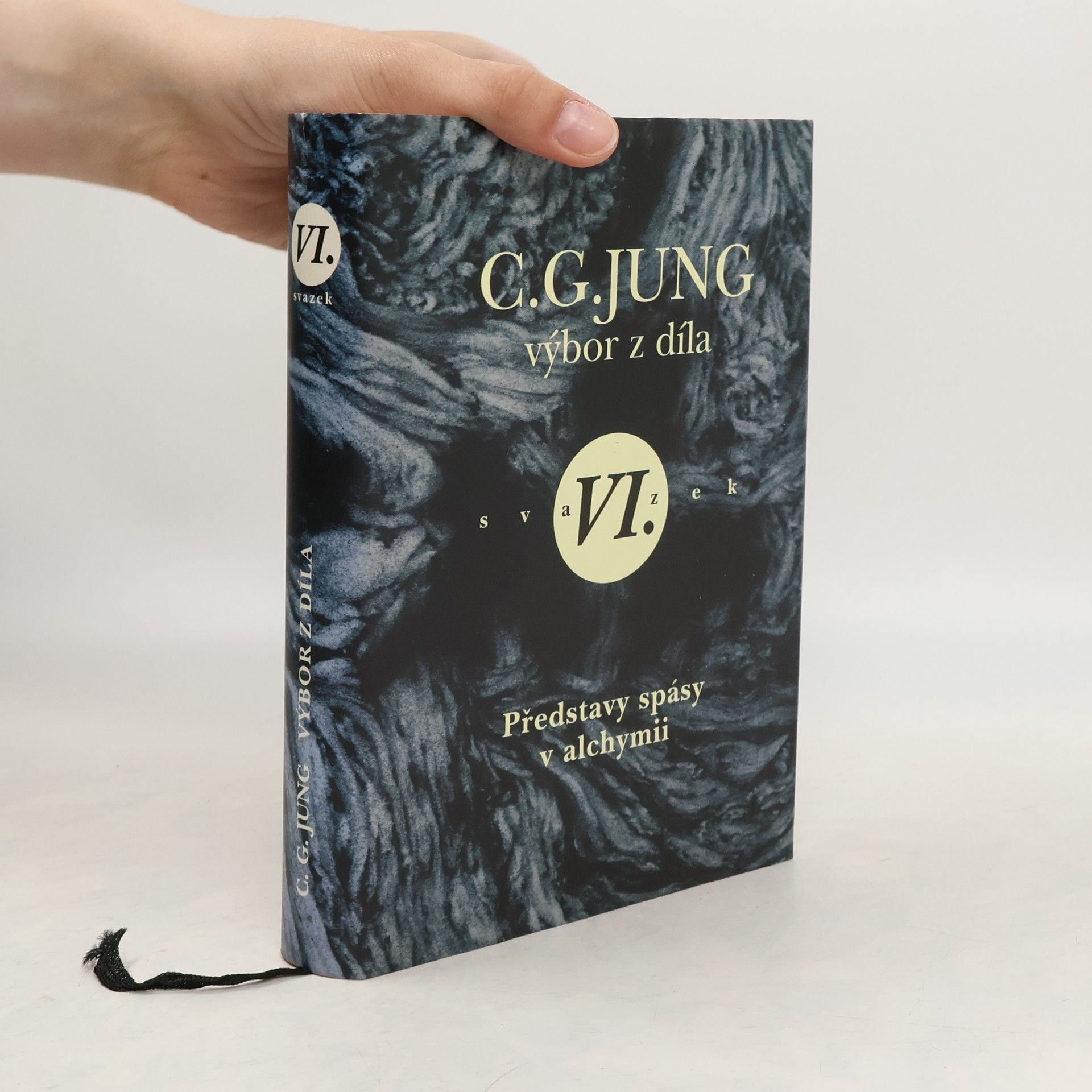 Carl Gustav Jung Představy spásy v alchymii. Výbor z díla. Svazek VI.
