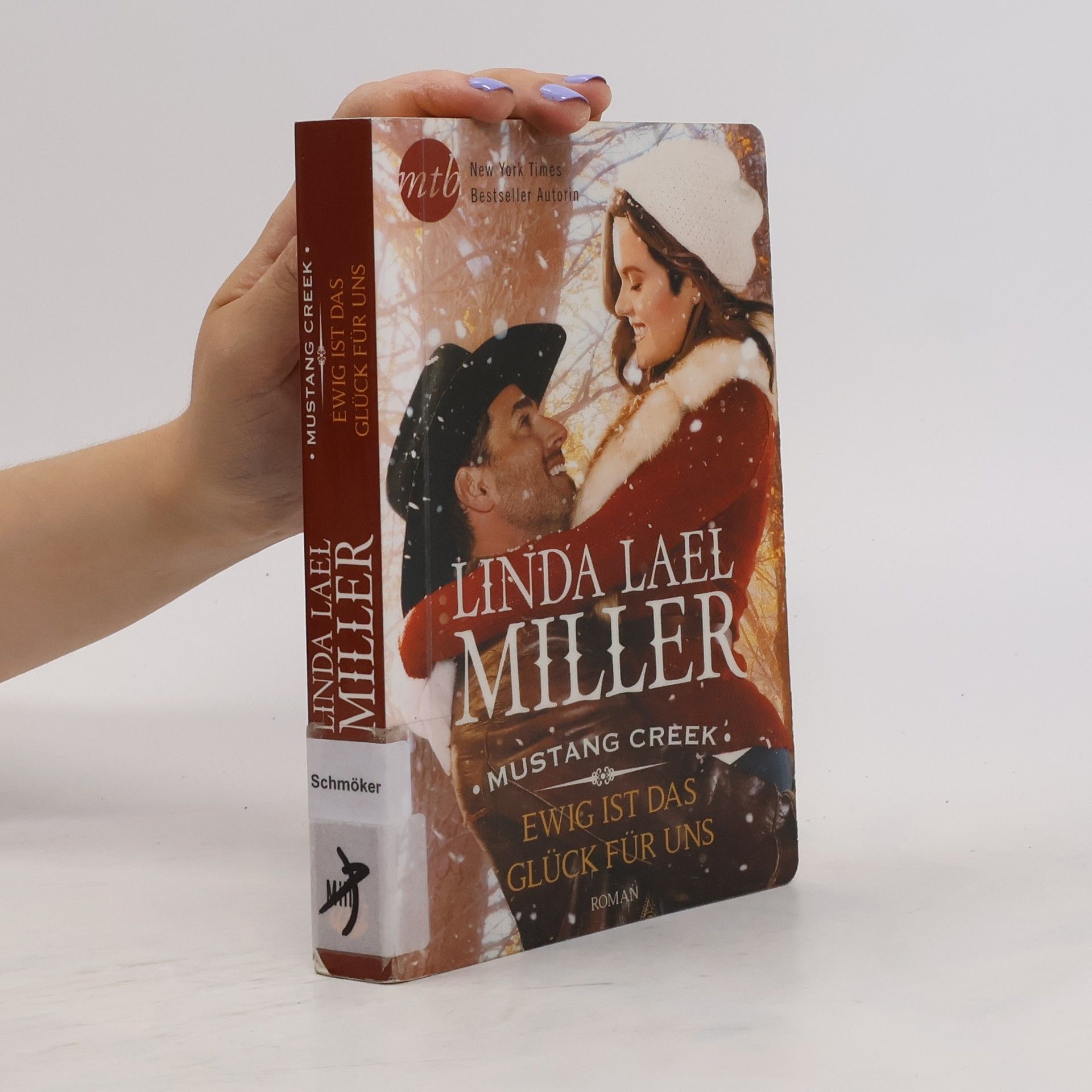 Linda Lael Miller Mustang Creek - ewig ist das Glück für uns