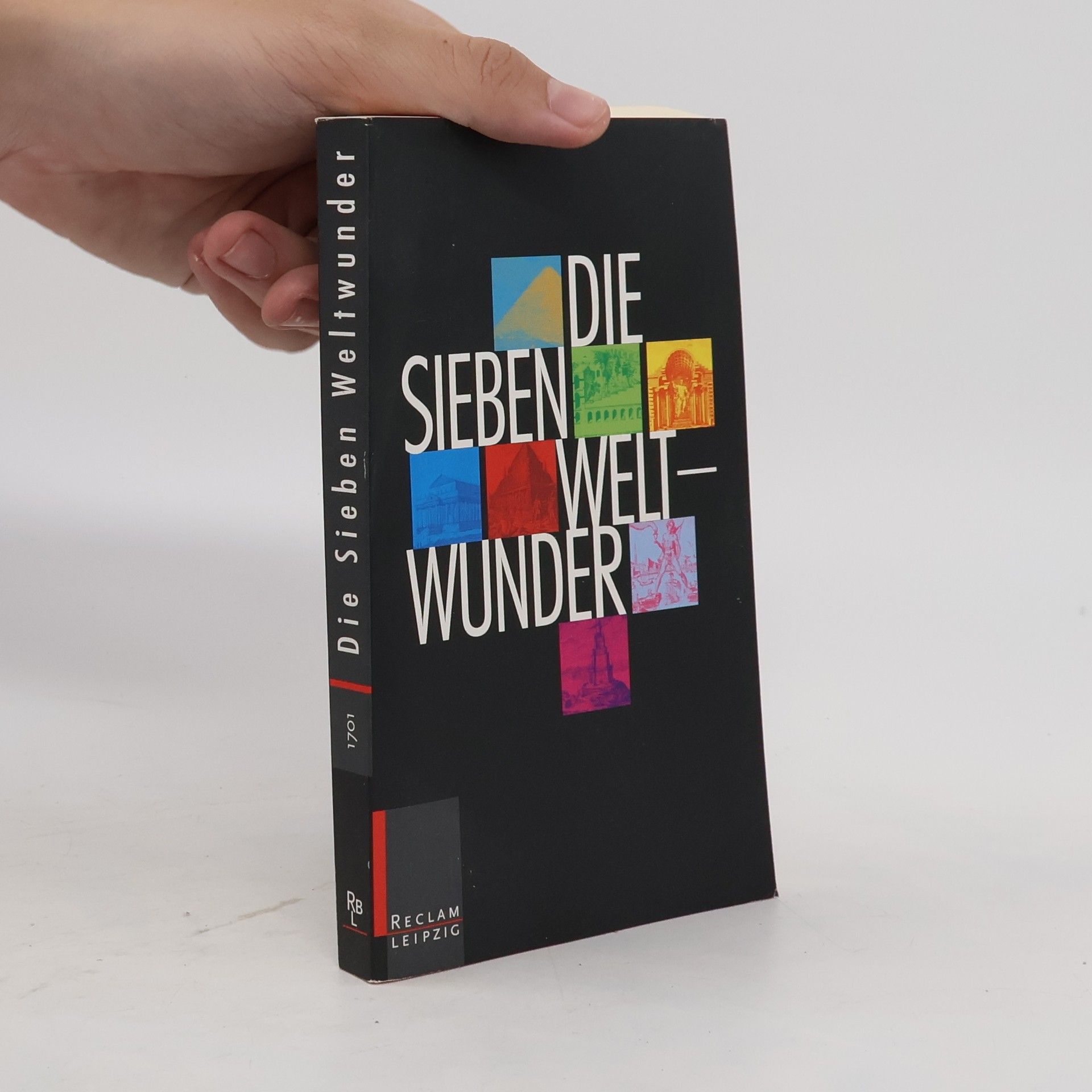 Peter A. Clayton Die sieben Weltwunder