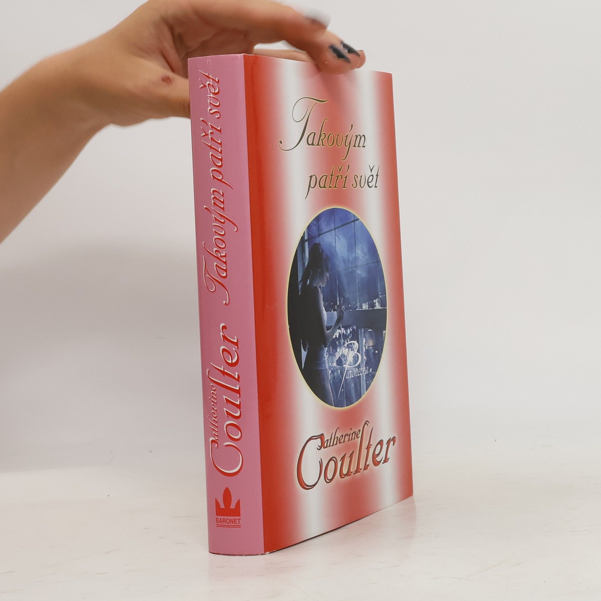 Catherine Coulter Takovým patří svět