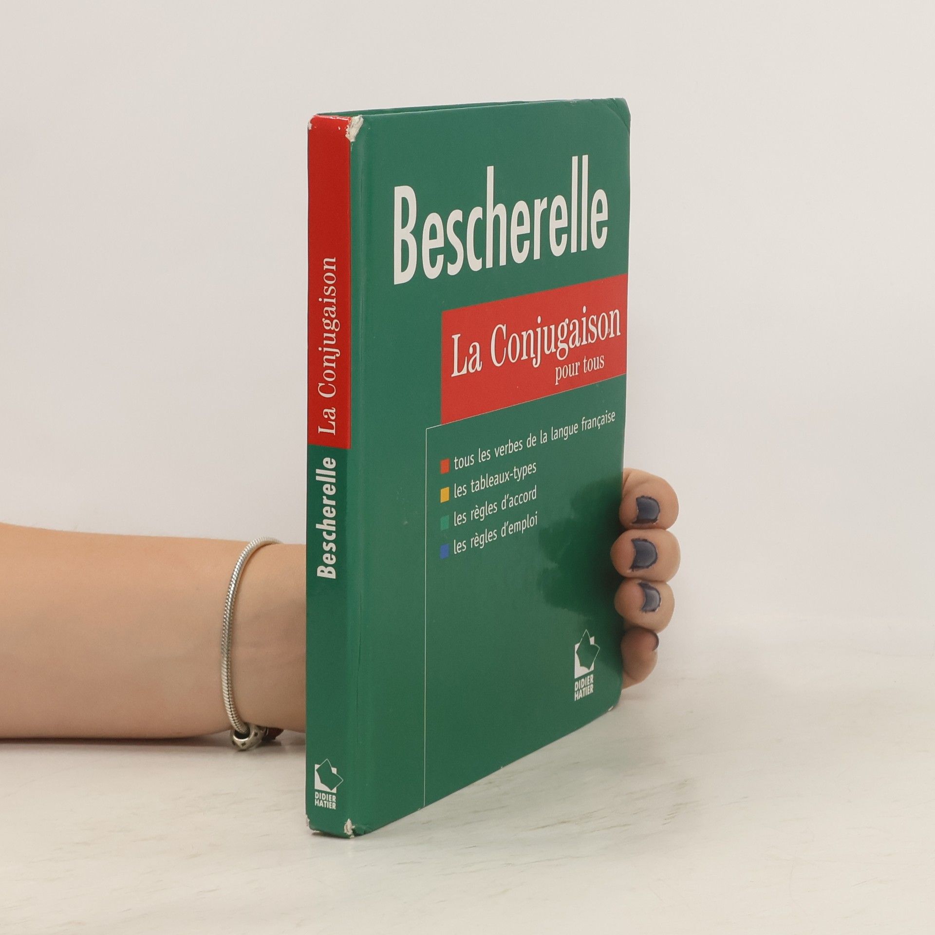 Michel Arrivé Bescherelle : la conjugaison pour tous