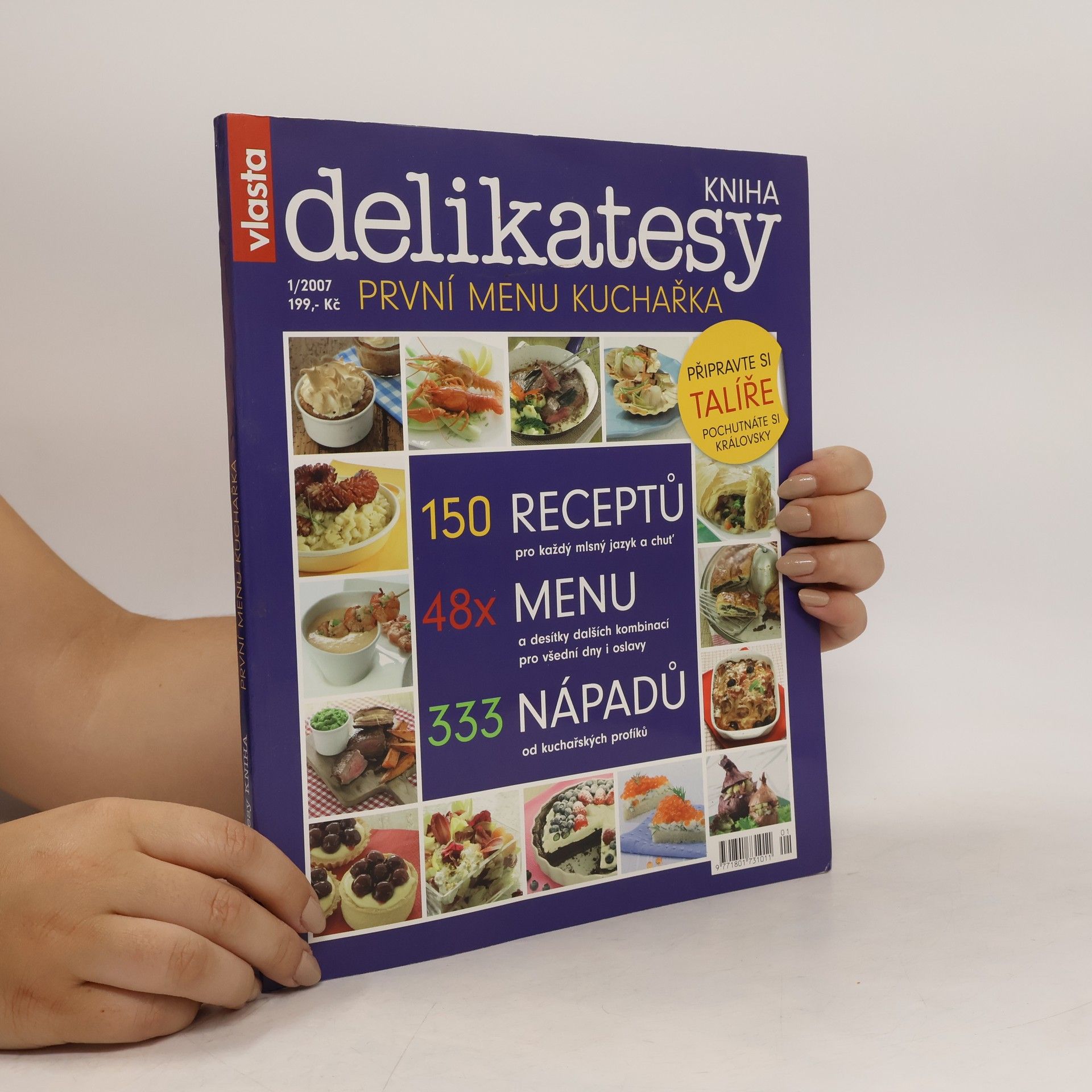 Collectif d'auteurs Delikatesy. První menu kuchařka Vlasta 1/2007