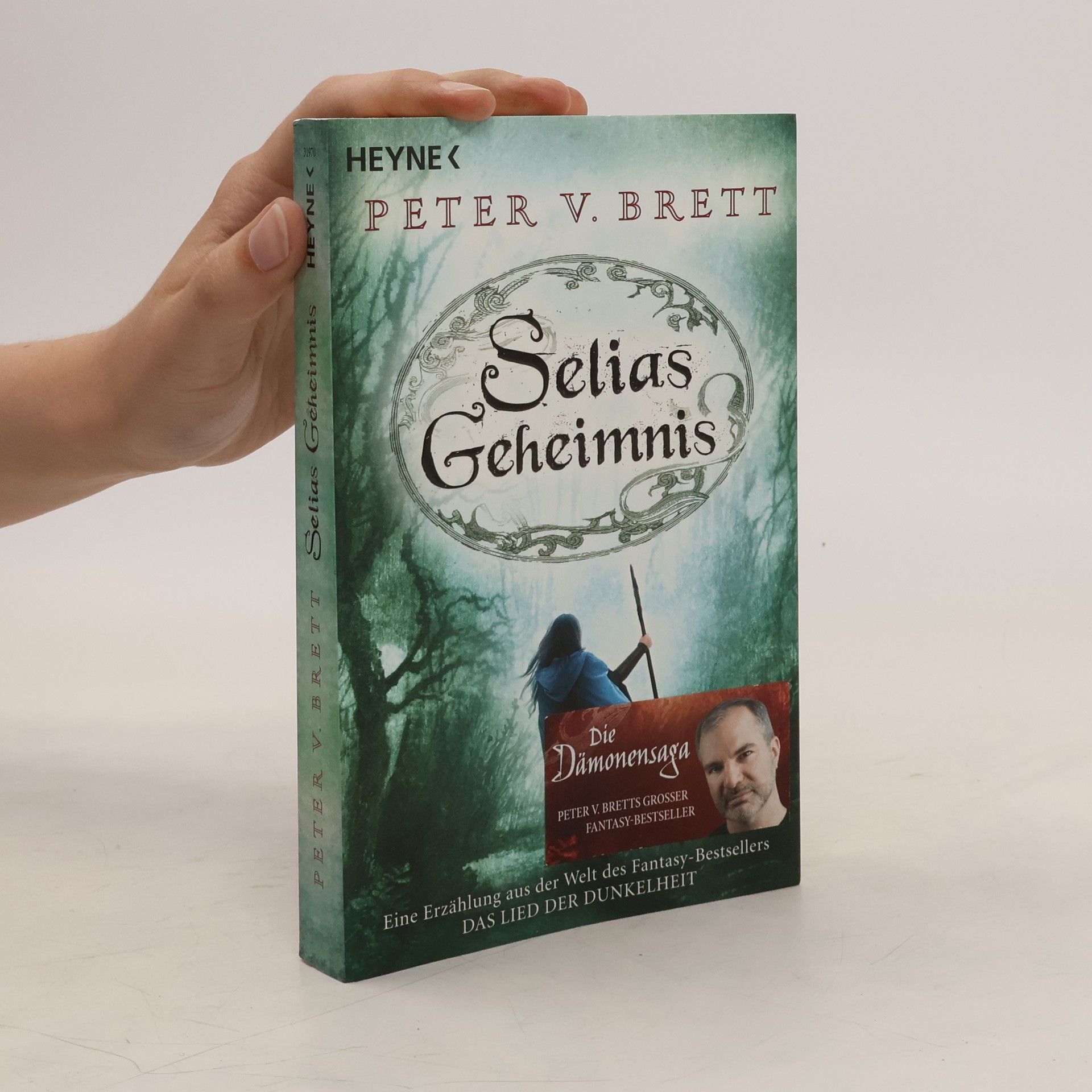 Peter V. Brett Selias Geheimnis