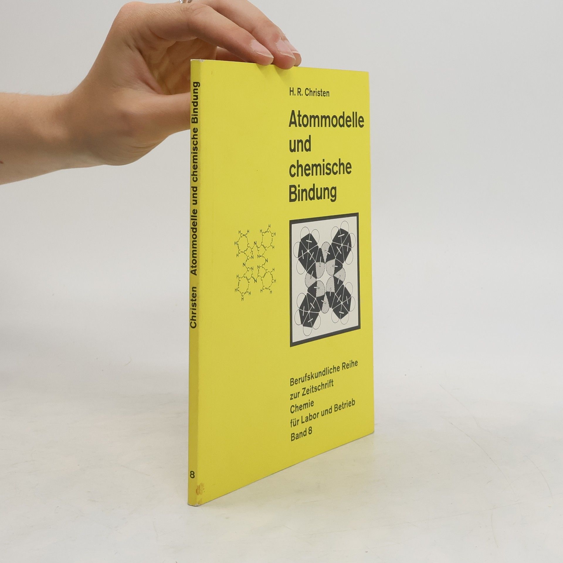 Hans Rudolf Christen Atommodelle und chemische Bindung