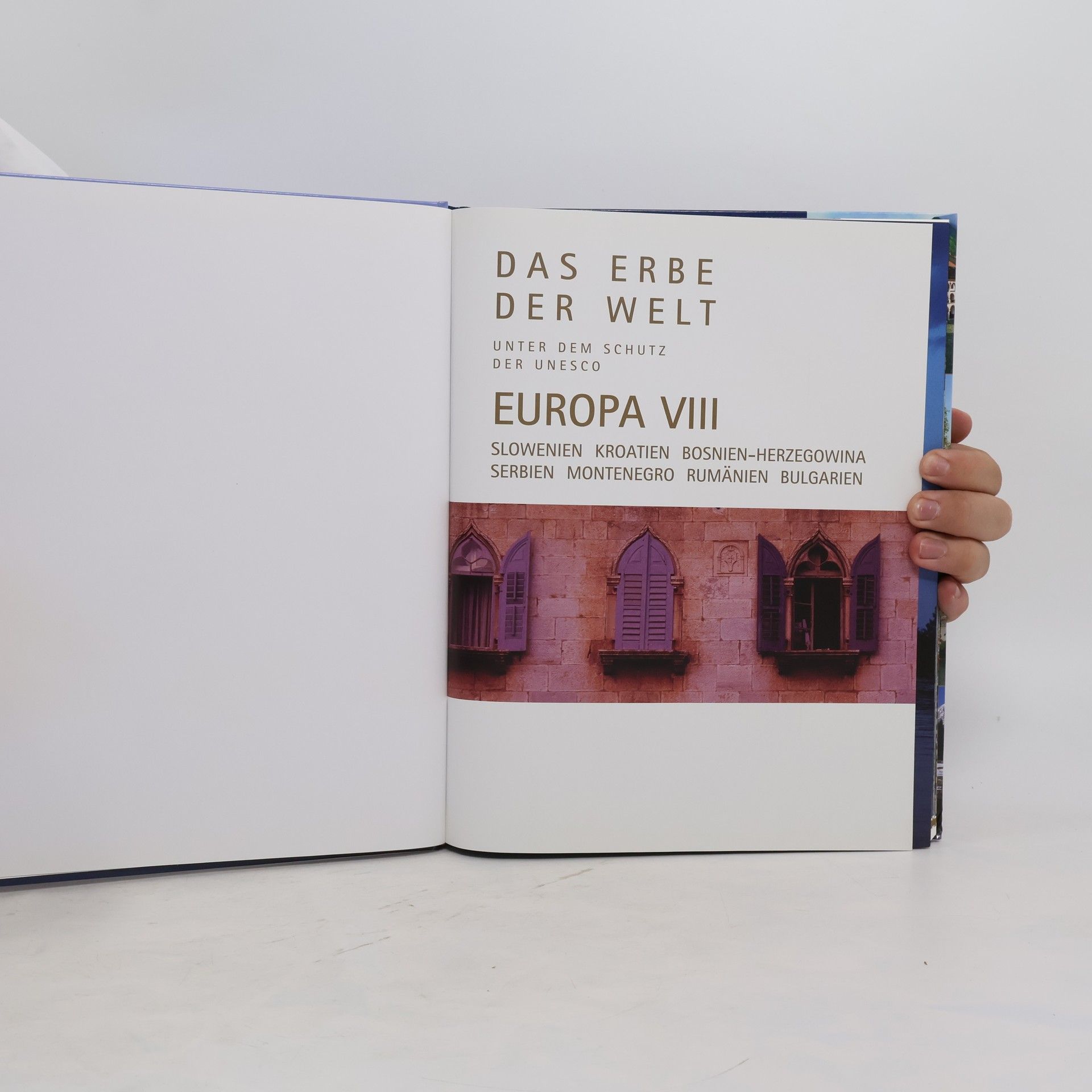 Autorenkollektiv Das Erbe. Der Welt. Europa VIII.