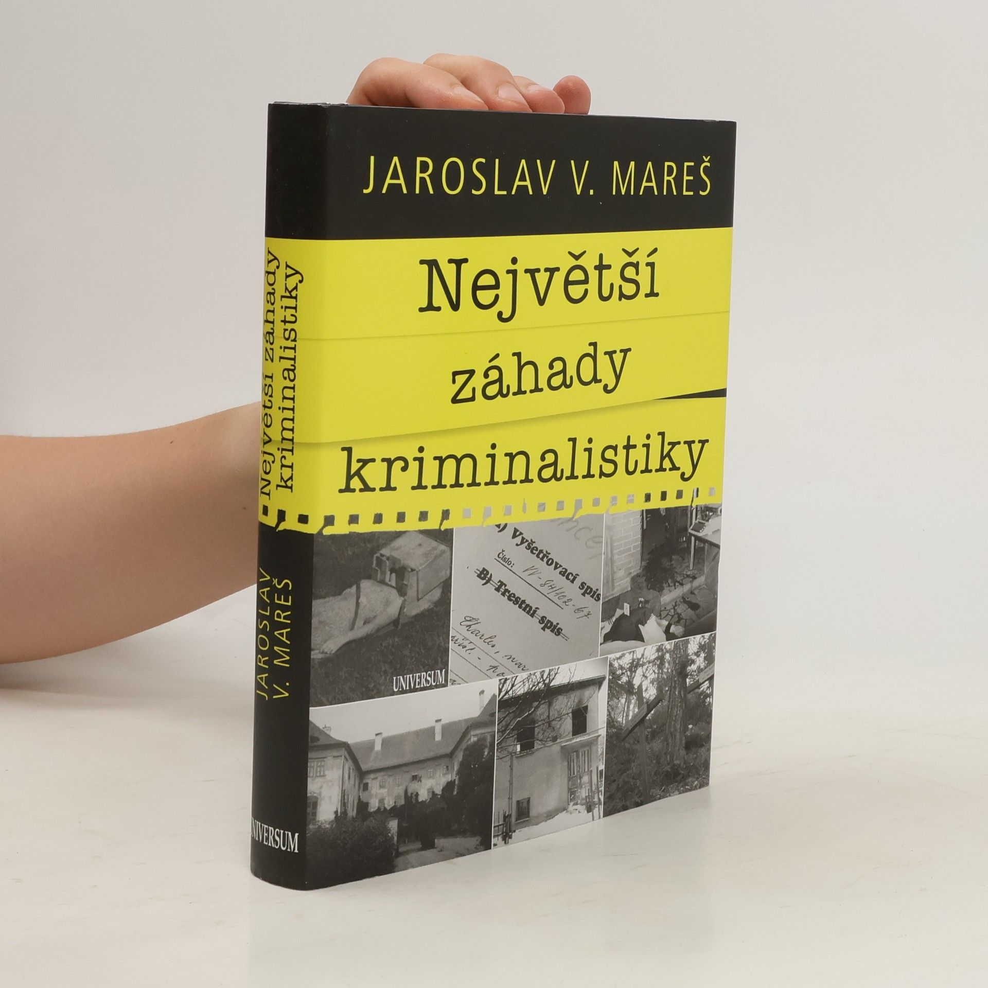 Jaroslav V. Mareš Největší záhady kriminalistiky