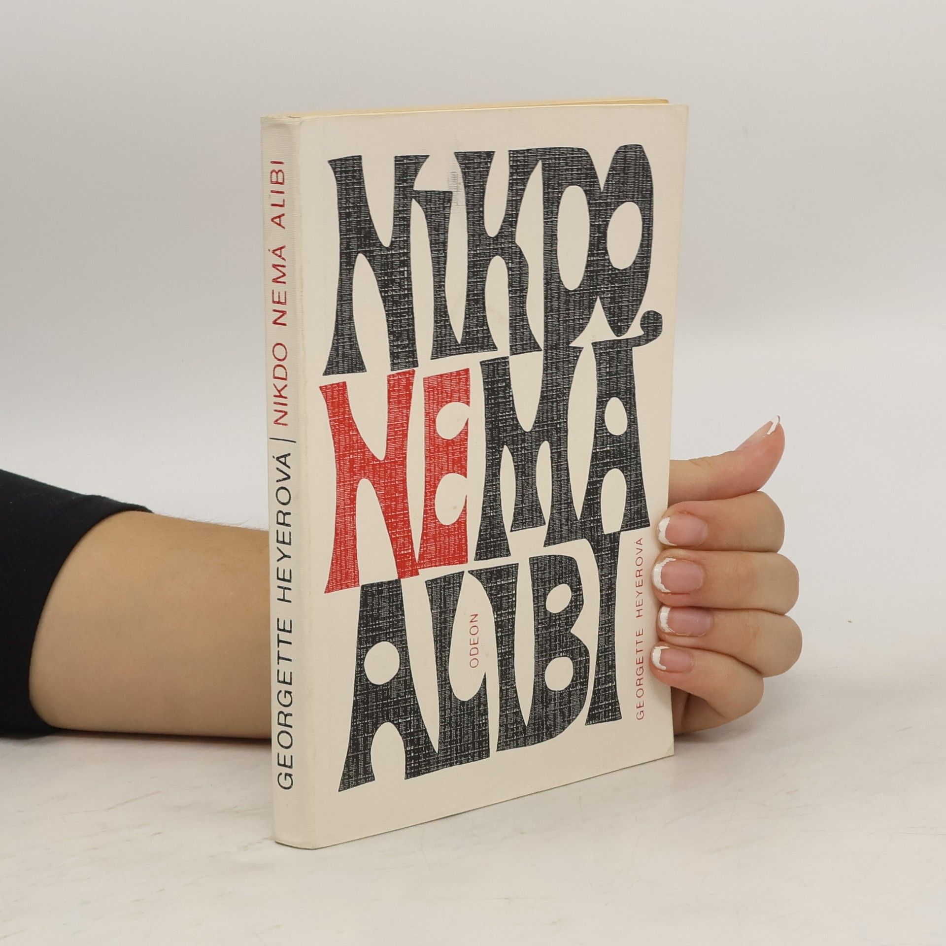 Georgette Heyer Nikdo nemá alibi