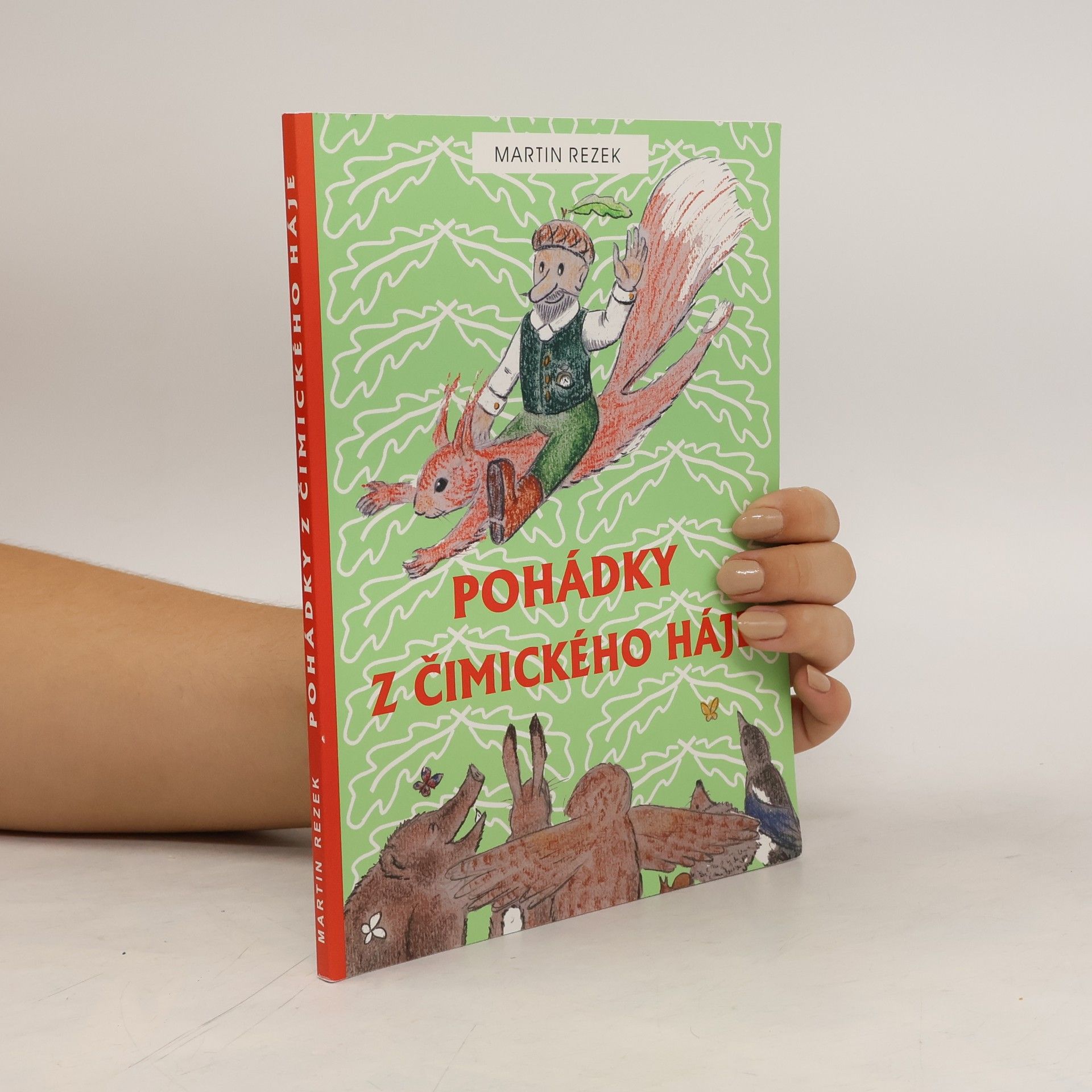 Martin Rezek Pohádky z Čimického háje