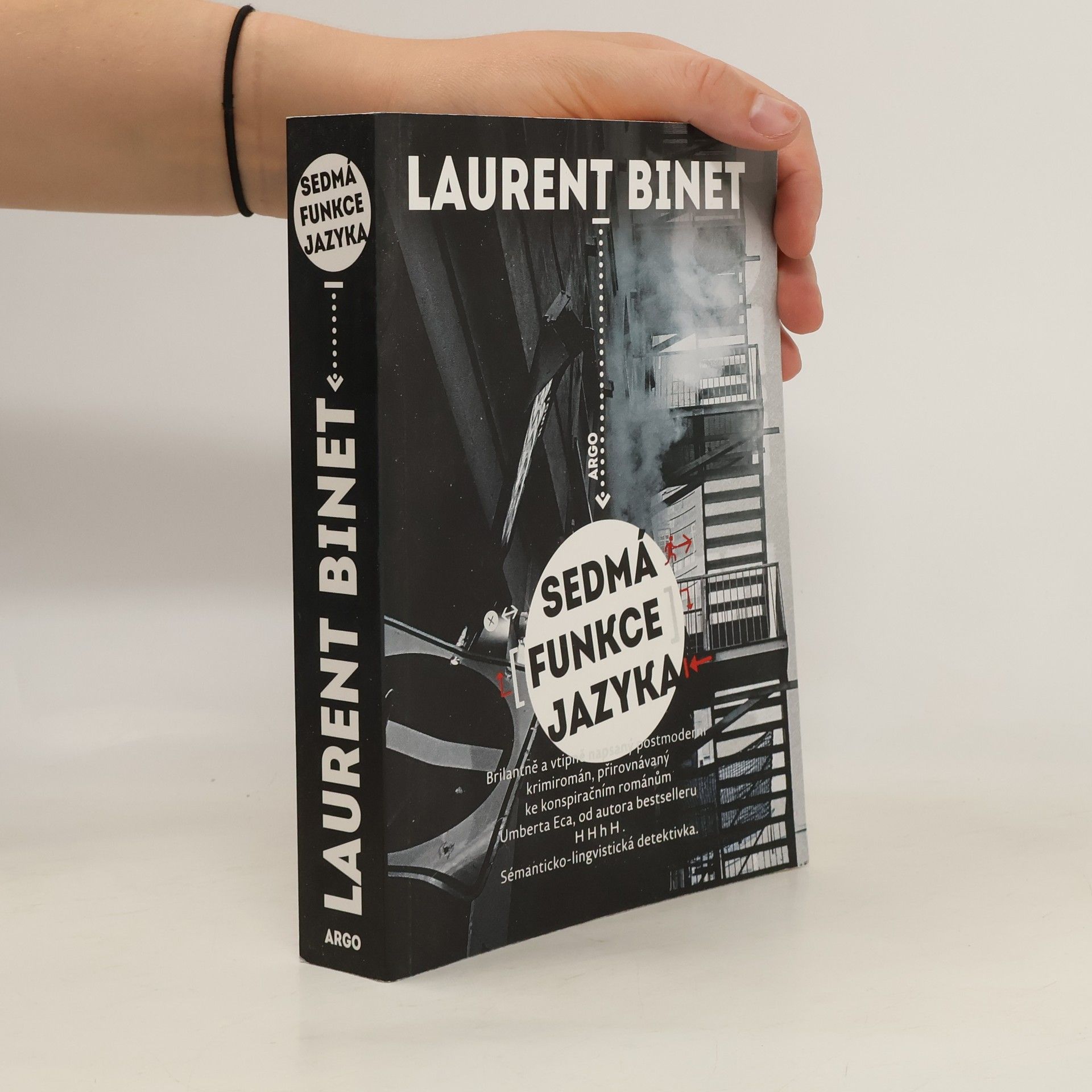 Laurent Binet Sedmá funkce jazyka