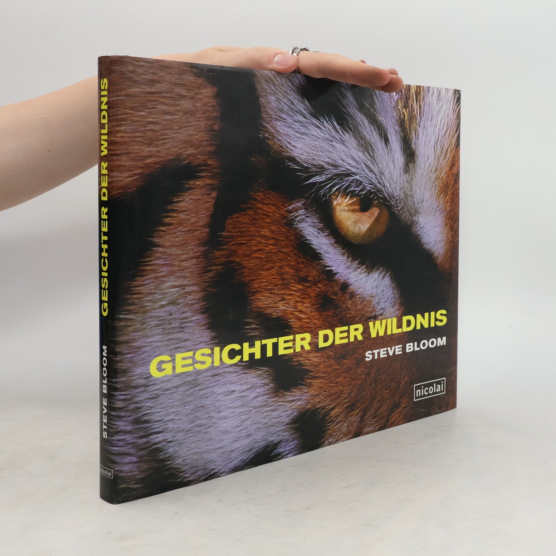 Steve Bloom Gesichter der Wildnis