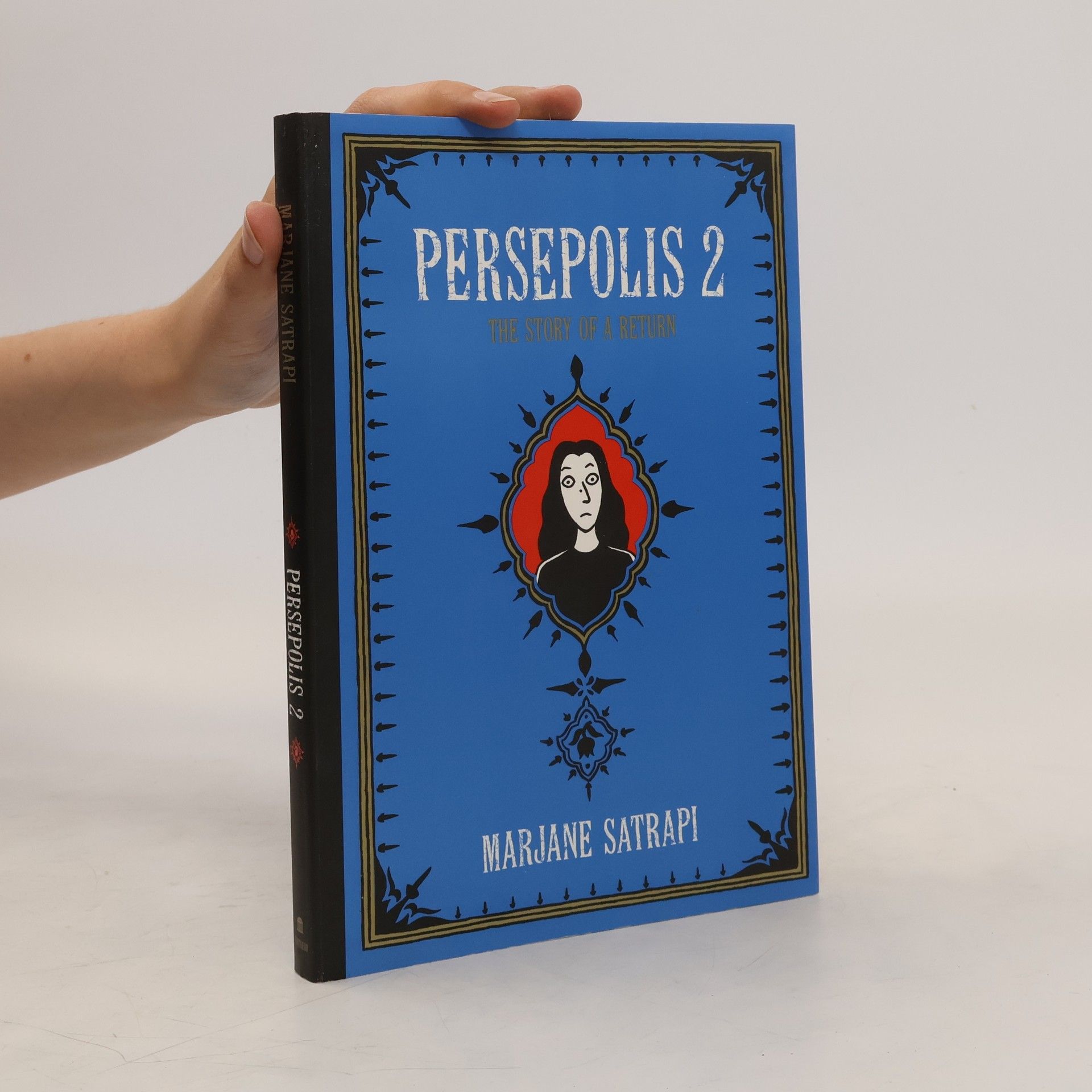 Marjane Satrapi Persepolis, English edition. Pt.2