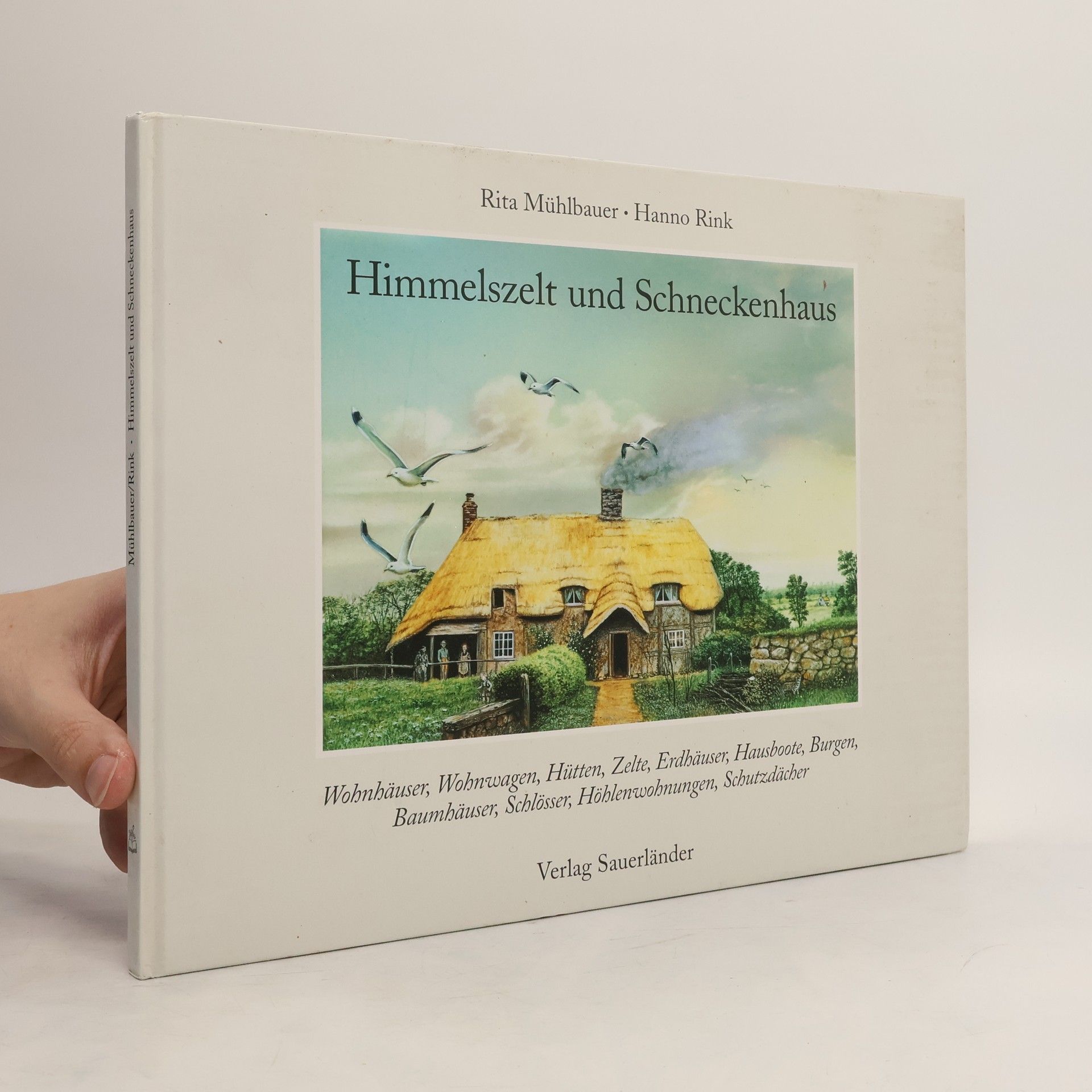 Rita Mühlbauer Himmelszelt und Schneckenhaus
