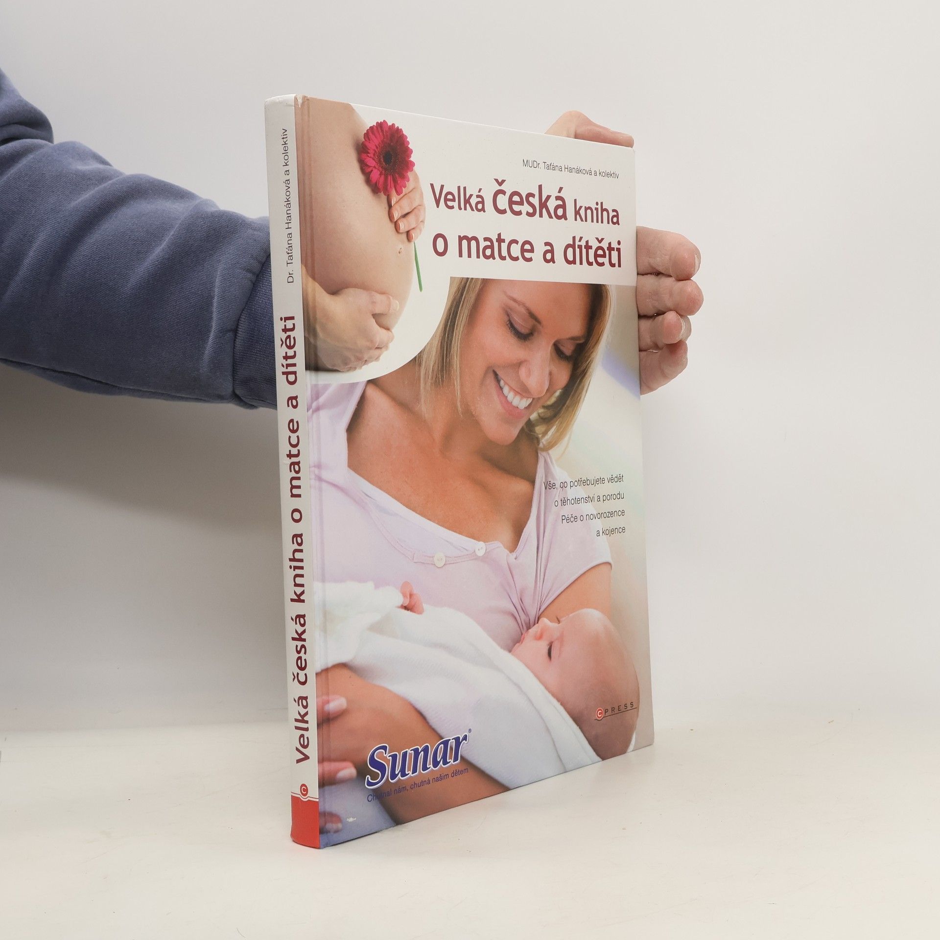 Taťána Hanáková Velká česká kniha o matce a dítěti