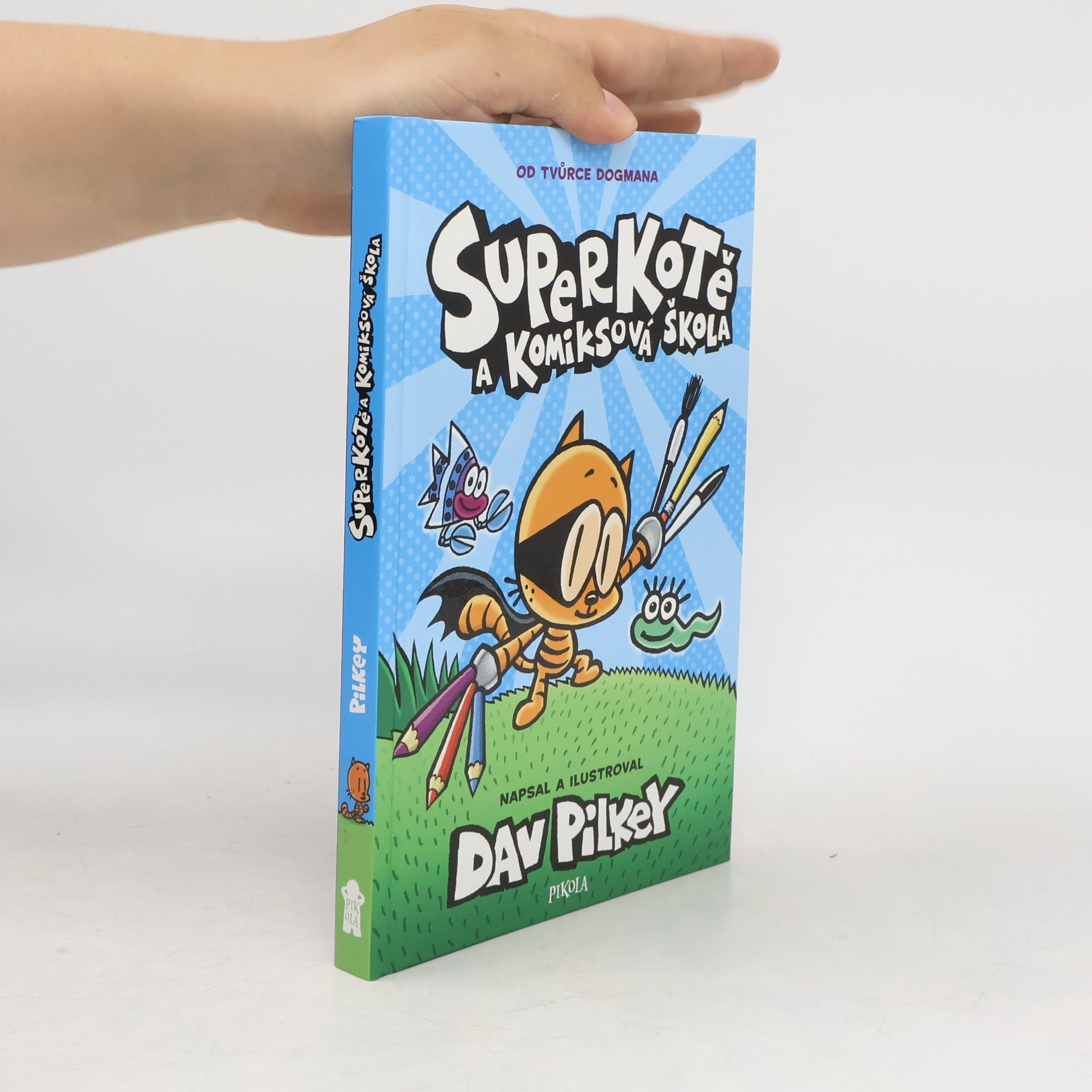 Dav Pilkey Superkotě a komiksová škola. 1.
