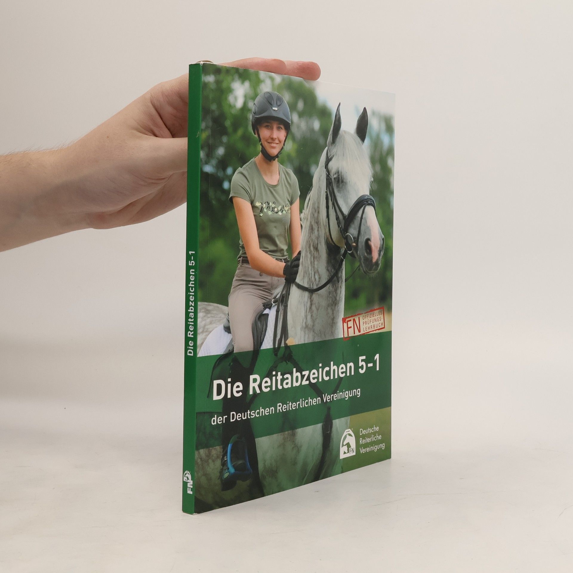 Lina Otto Die Reitabzeichen 5-1 der Deutschen Reiterlichen Vereinigung