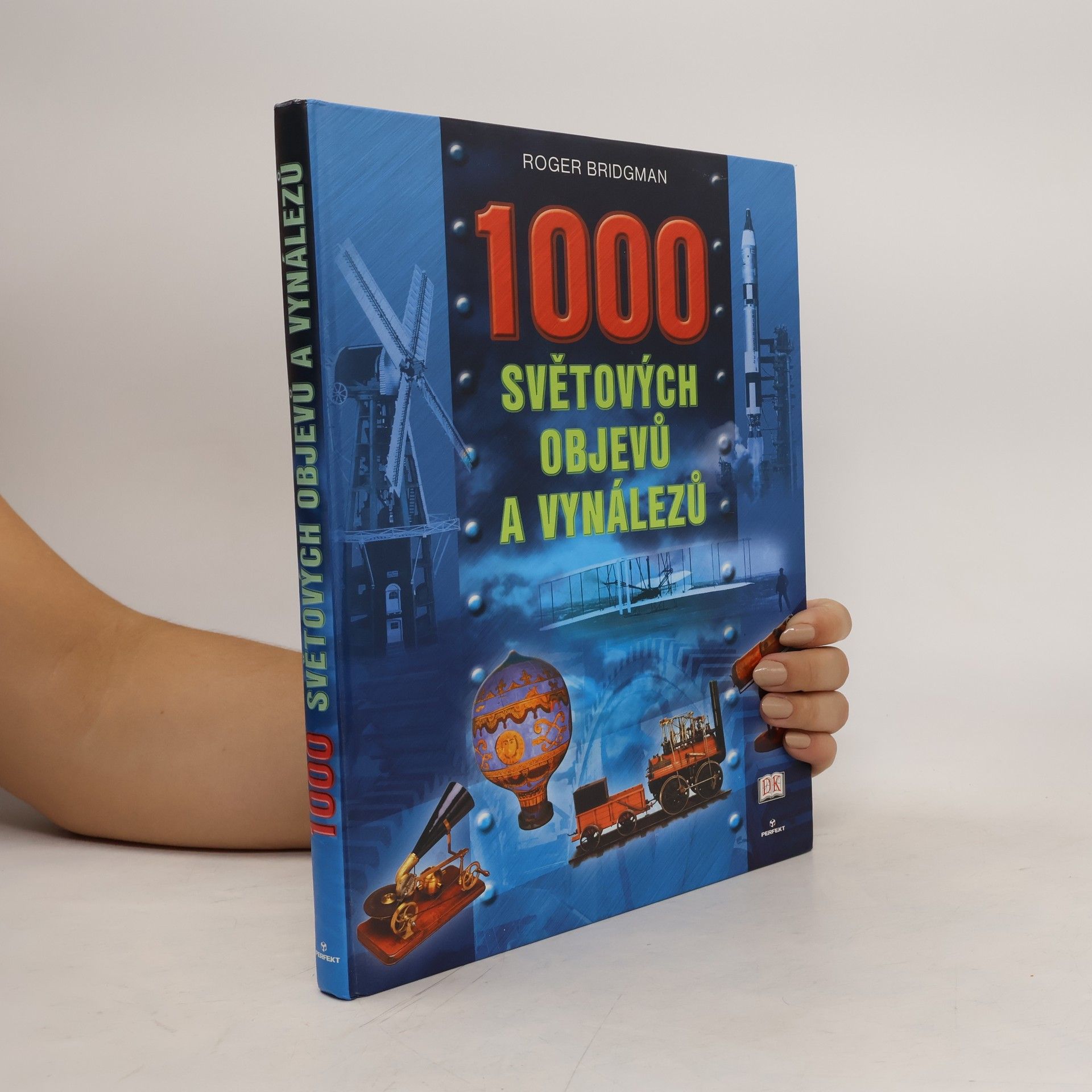 Roger Bridgman 1000 světových objevů a vynálezů