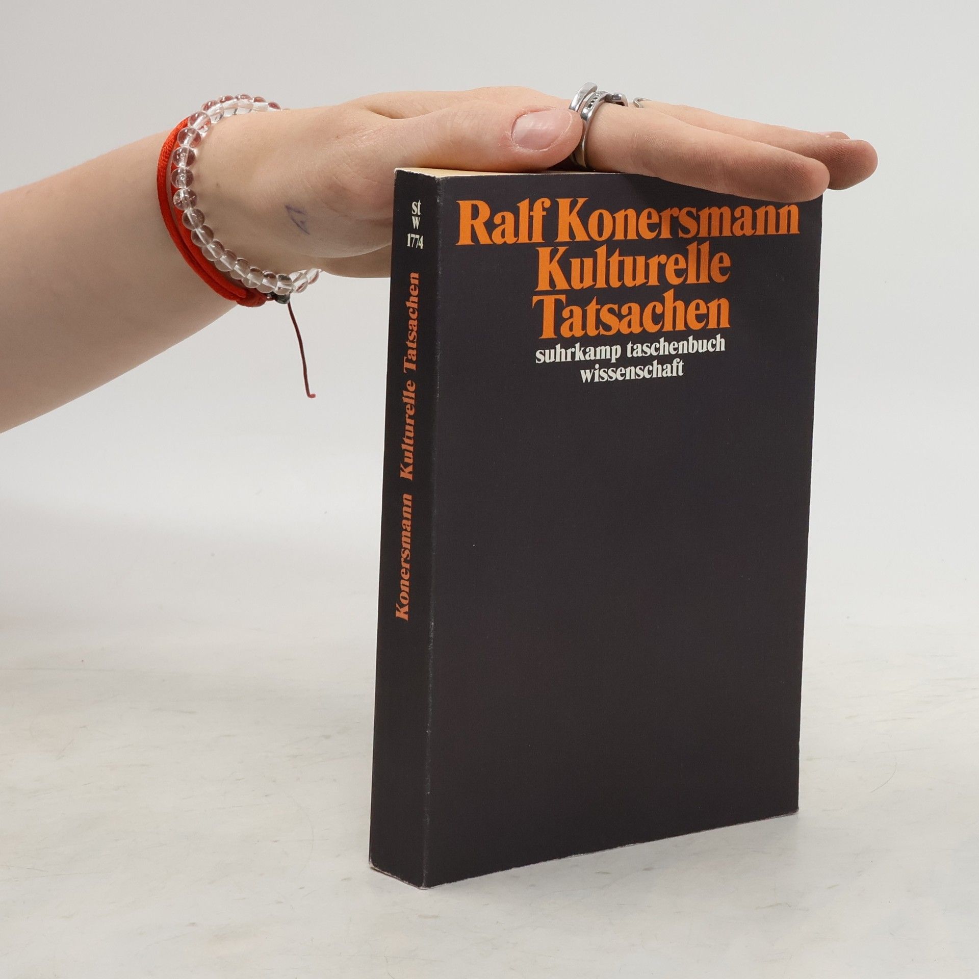 Ralf Konersmann Kulturelle Tatsachen