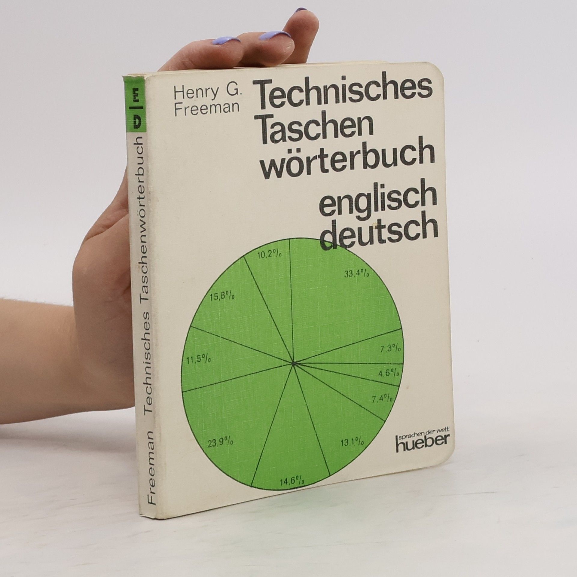 Henry G. Freeman Technisches Taschenwörterbuch Deutsch-Englisch