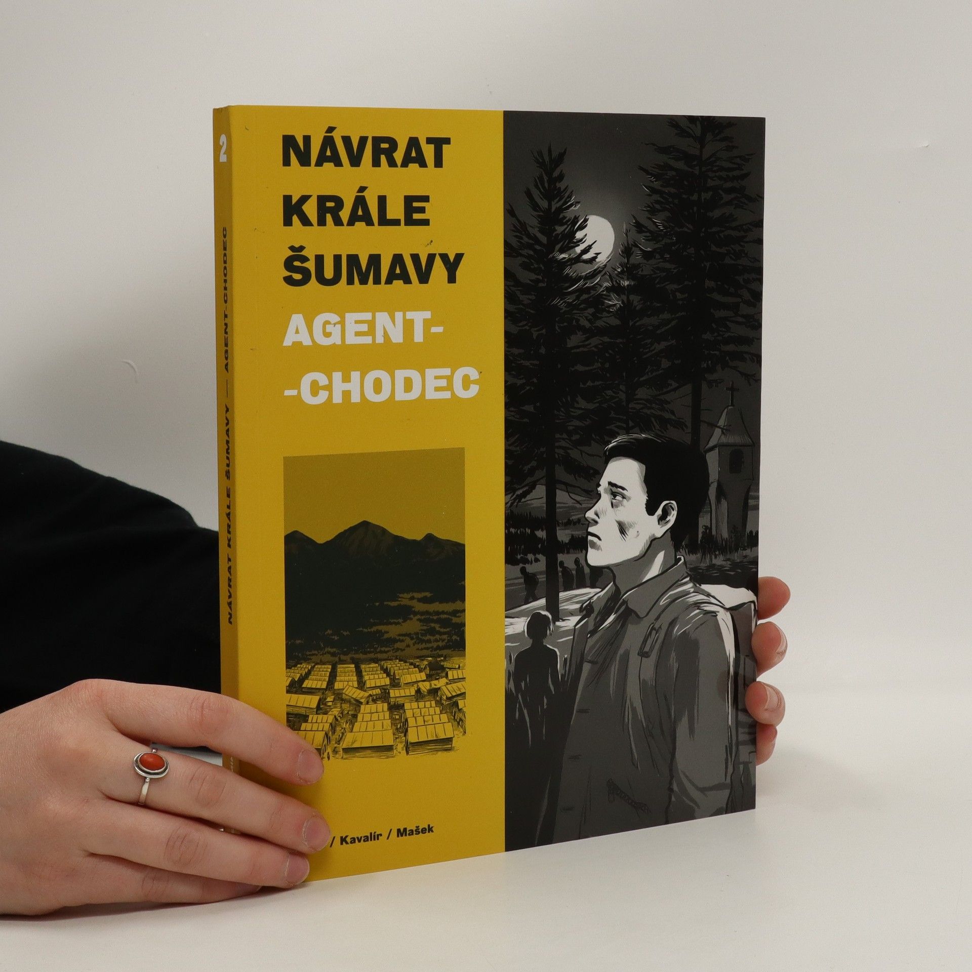 Karel Osoha Návrat Krále Šumavy. Agent-chodec
