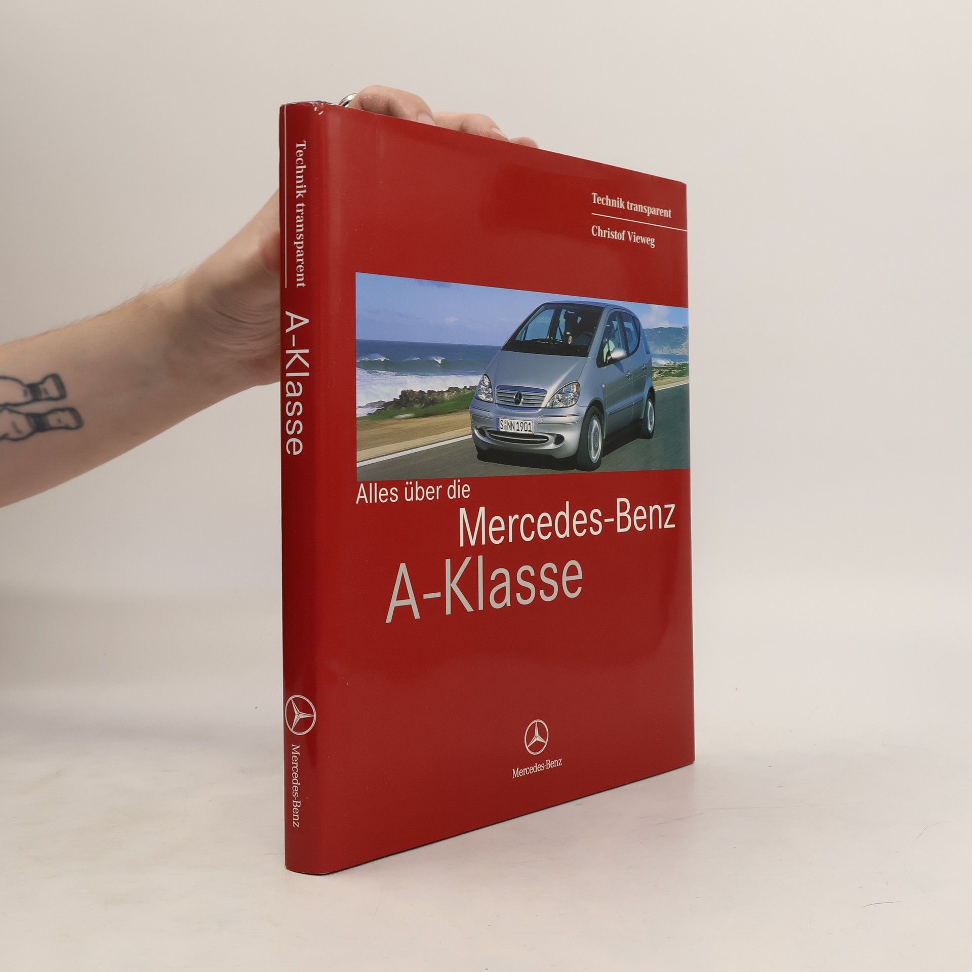 Christof Vieweg Alles über die Mercedes-Benz-A-Klasse